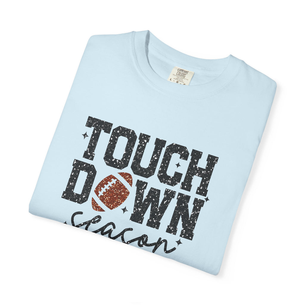 Touch Down Season Unisex T-Shirt, Sports Shirt, Football Tee, Game Day Apparel, Gift for Football Fans, Casual Comfortable Wear