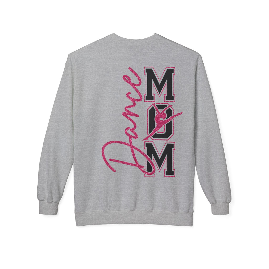 Dance Mom Sweatshirt, Softstyle Fleece Crewneck, Perfect for Dancers, Gift for Moms, Dance Mom Competitions, Dance Mom Shirt, Dance Life