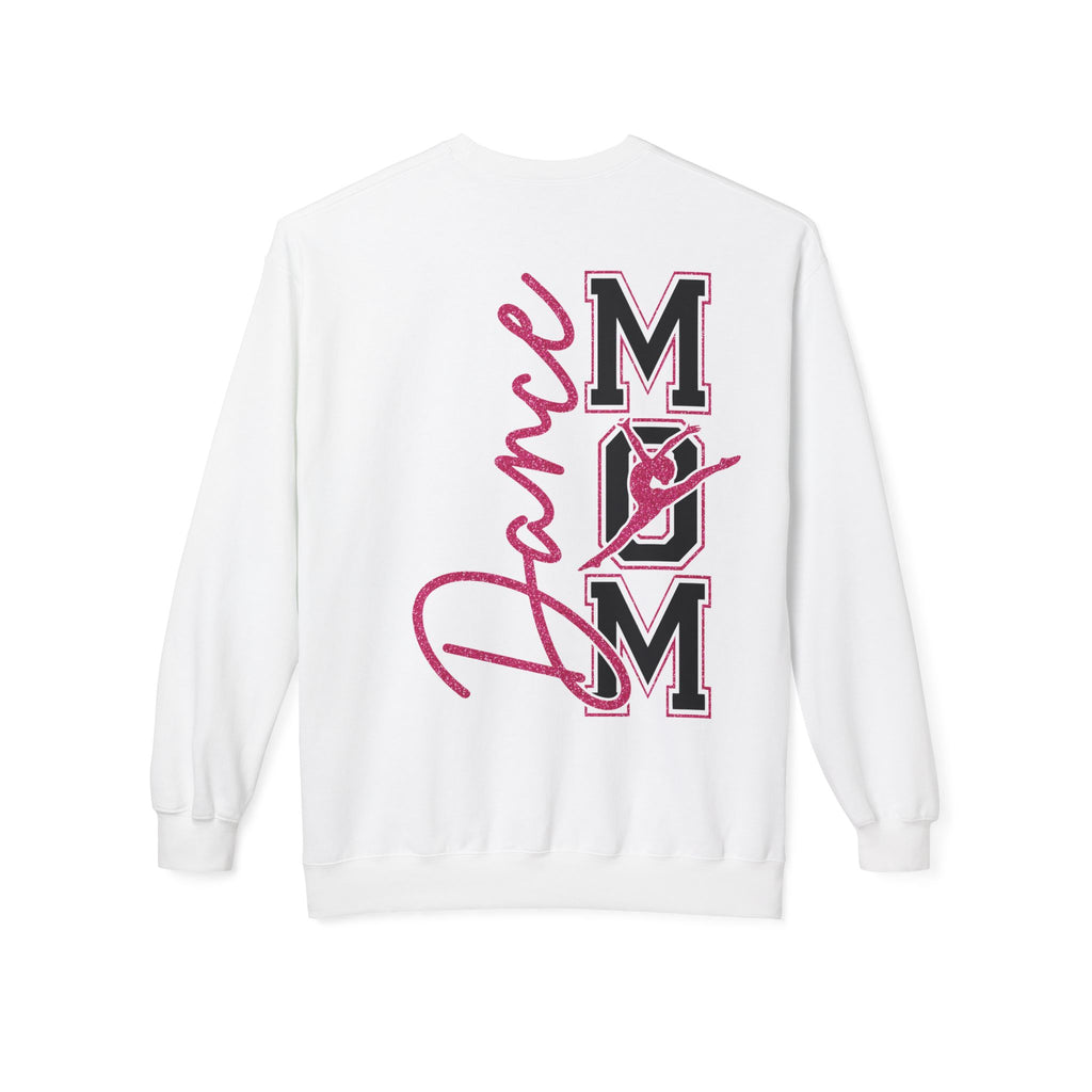 Dance Mom Sweatshirt, Softstyle Fleece Crewneck, Perfect for Dancers, Gift for Moms, Dance Mom Competitions, Dance Mom Shirt, Dance Life