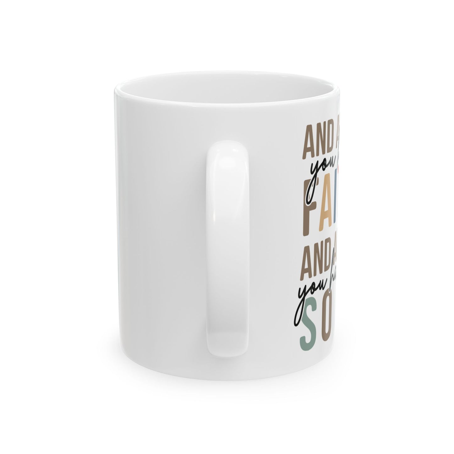 All My Life You Have Been Faithful Mug Bible Quote Design Faith Faith Religious Christian - Perfect Gift for Self-Care