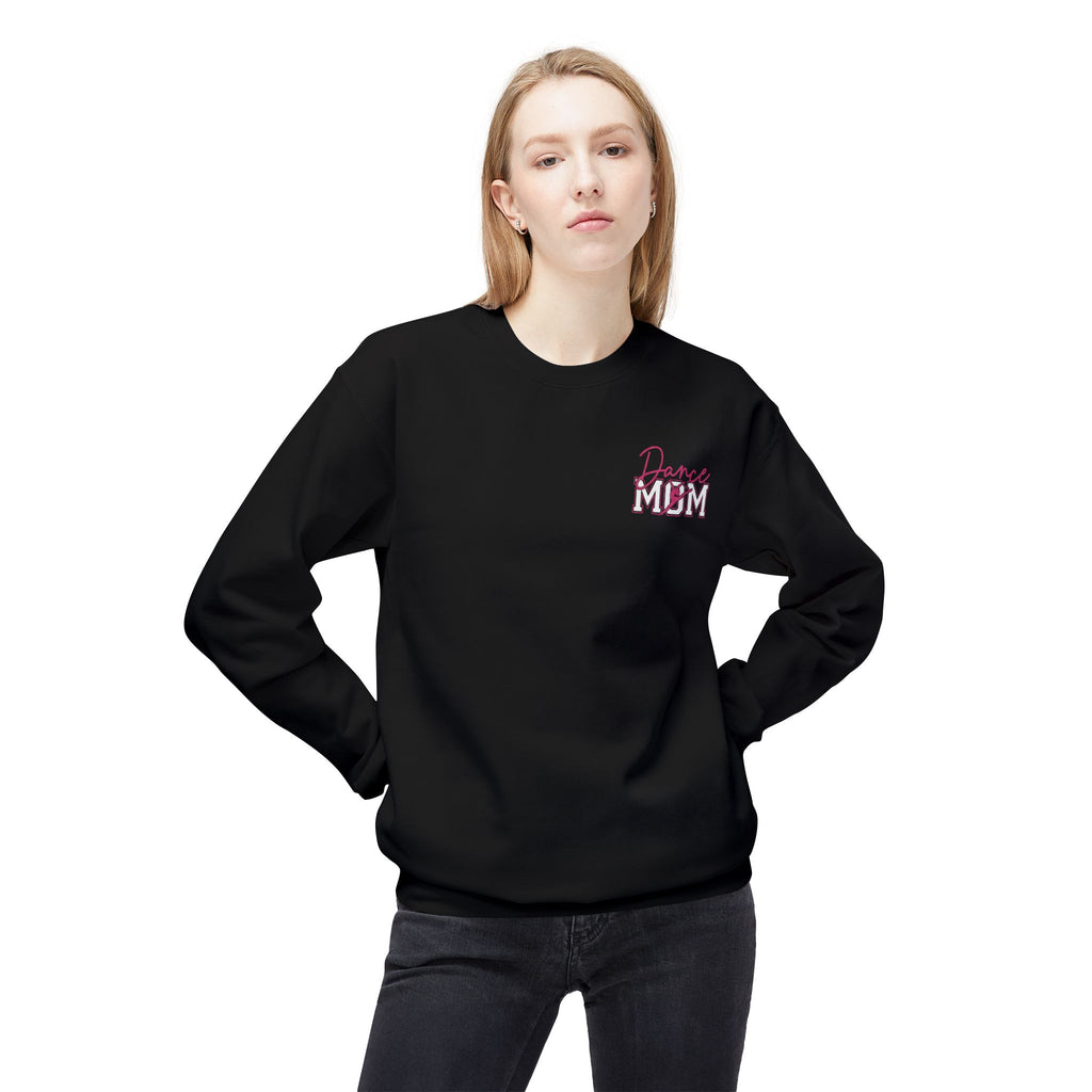 Dance Mom Sweatshirt, Softstyle Fleece Crewneck, Perfect for Dancers, Gift for Moms, Dance Mom Competitions, Dance Mom Shirt, Dance Life