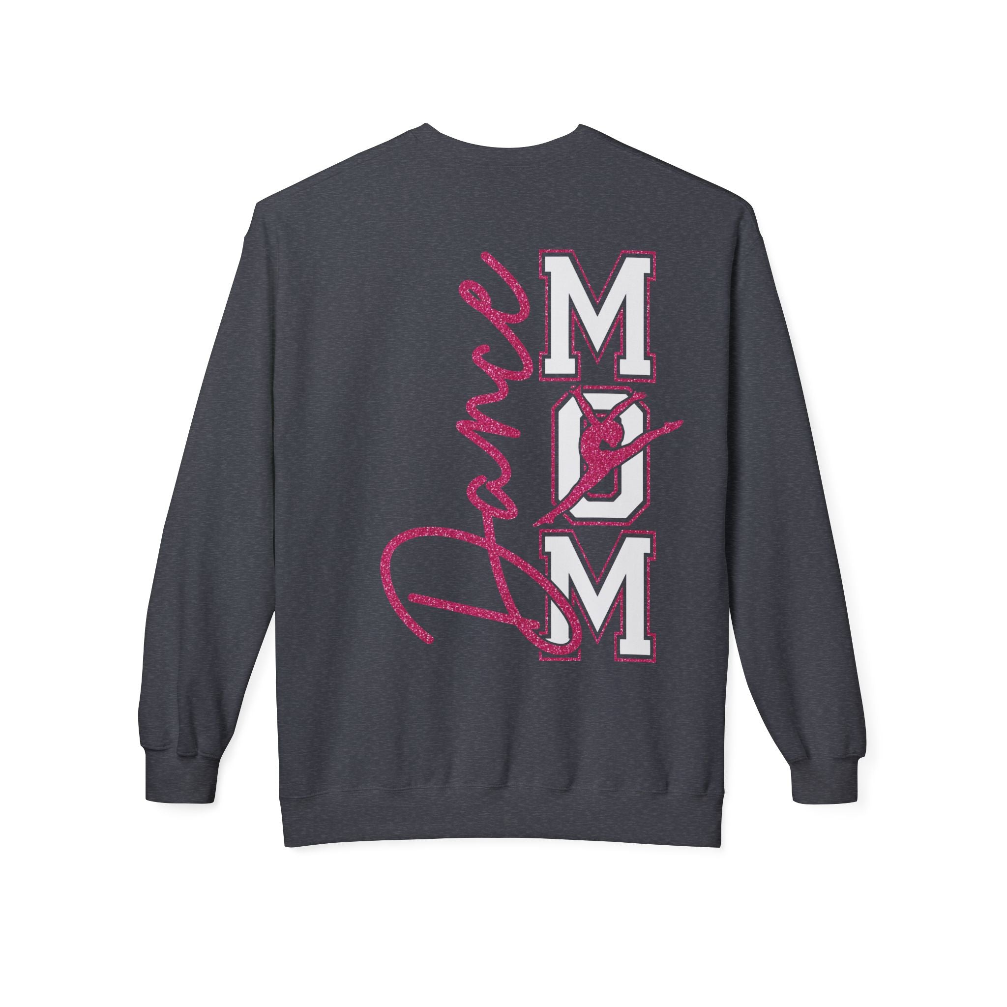 Dance Mom Sweatshirt, Softstyle Fleece Crewneck, Perfect for Dancers, Gift for Moms, Dance Mom Competitions, Dance Mom Shirt, Dance Life