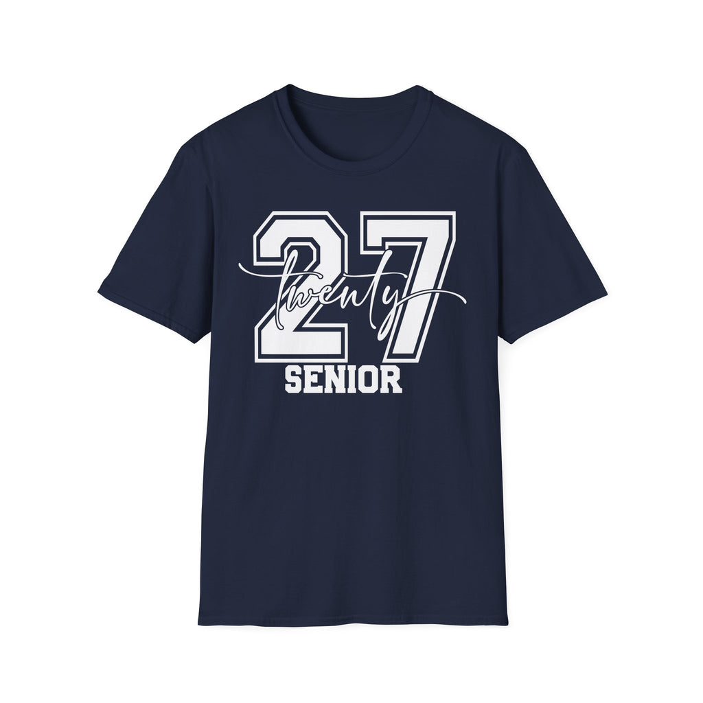 Class of 27 Twenty-Seven Senior T-Shirt | Class of 2027 Senior Shirt
