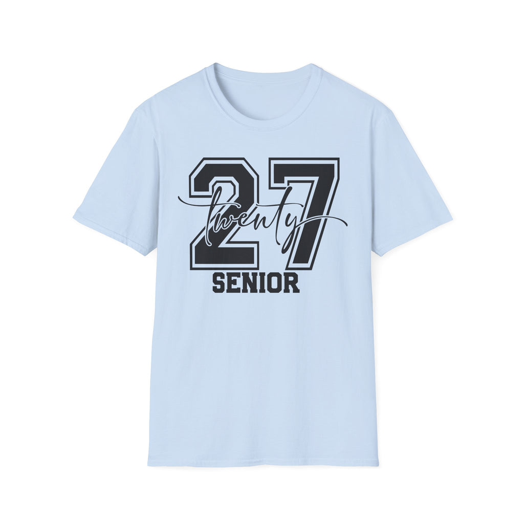 Class of 27 Twenty-Seven Senior T-Shirt | Class of 2027 Senior Shirt