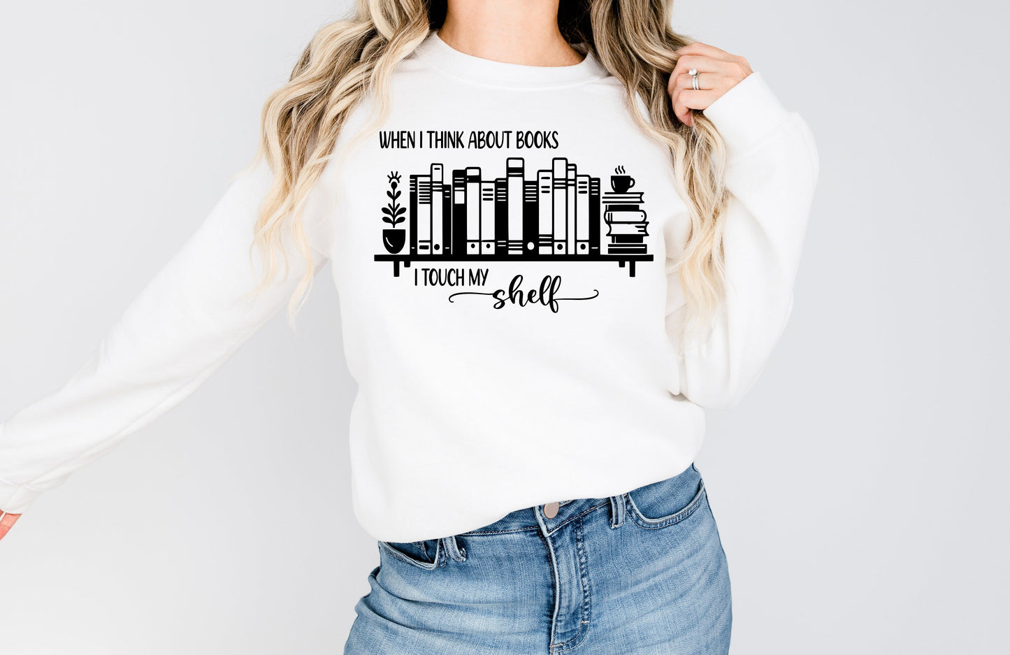 When I Think About Books I Touch my Shelf SVG Smutty Books png Cup Decal Shirt Design Cricut Cameo Silhouette PNG SVG Digital File