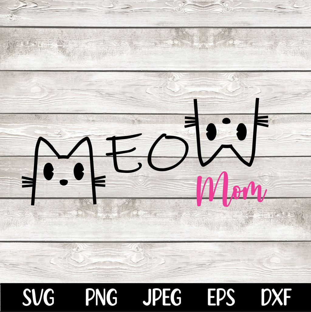 Cat Mom SVG PNG, Cat Mama Svg, Paw Mom Svg, Love Cats Svg, Pet Svg, Cat Lover Svg, Fur Mom Svg, Mom Shirt Svg, Cat Mom T-Shirt Svg