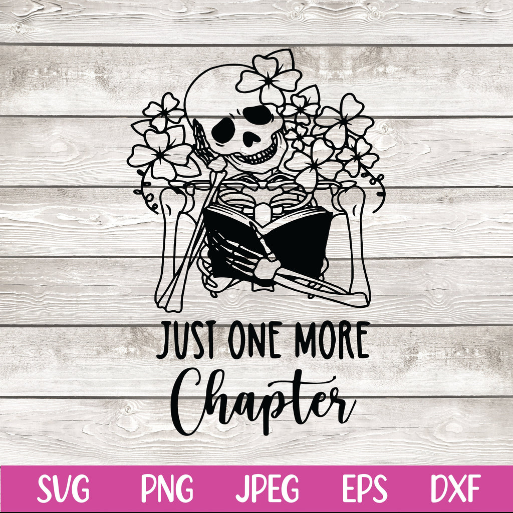 Just One More Chapter Svg Png, Book Lover Svg,Read More Books Svg, Bookworm Png, I Love Books Svg, Literary Love Png, Bibliophile Svg