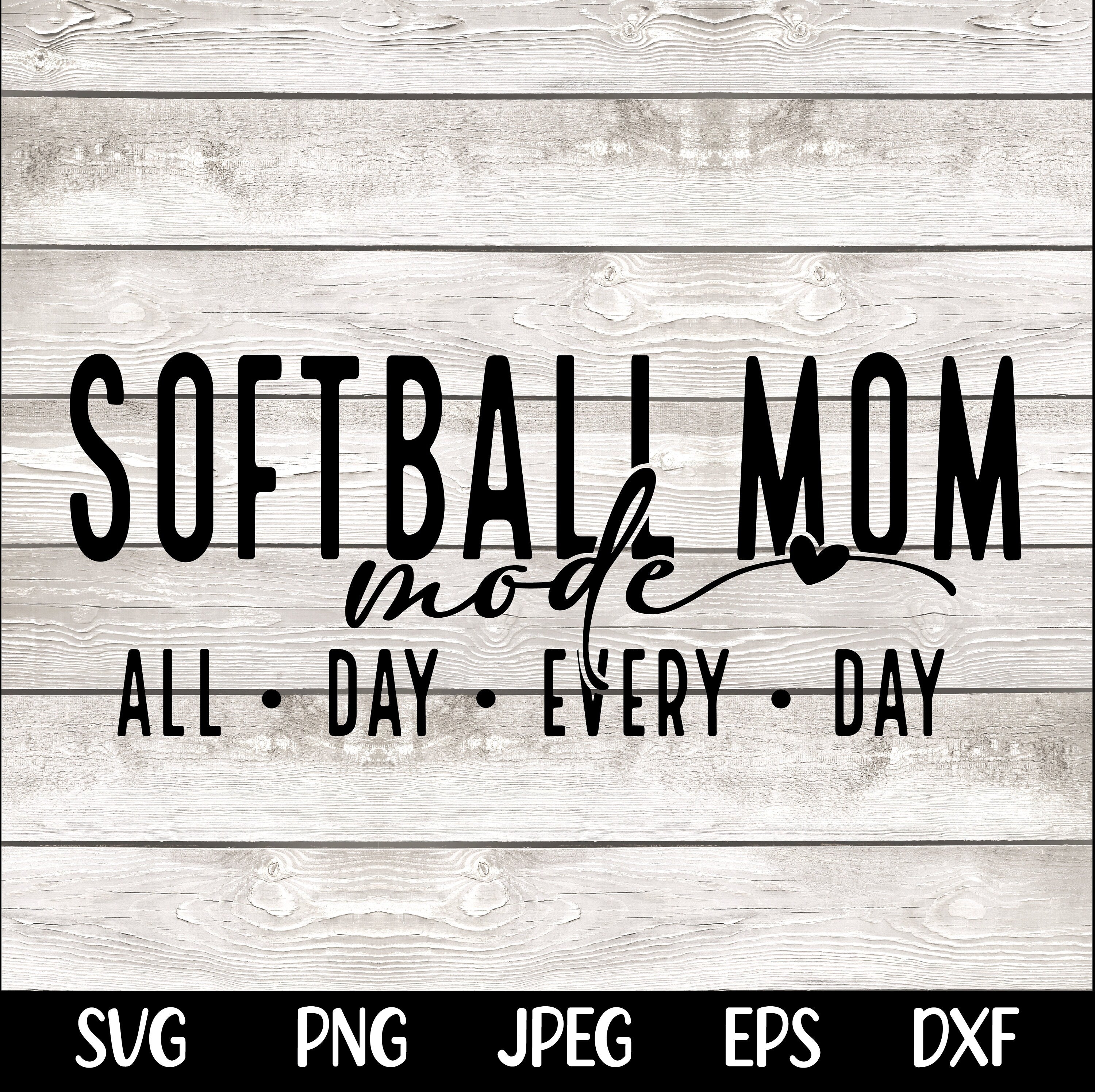 Softball Mom SVG png Softball Mom shirt Softball svg Softball Mom Mode Shirt Design Car decal png svg eps dfx jpeg Digital File