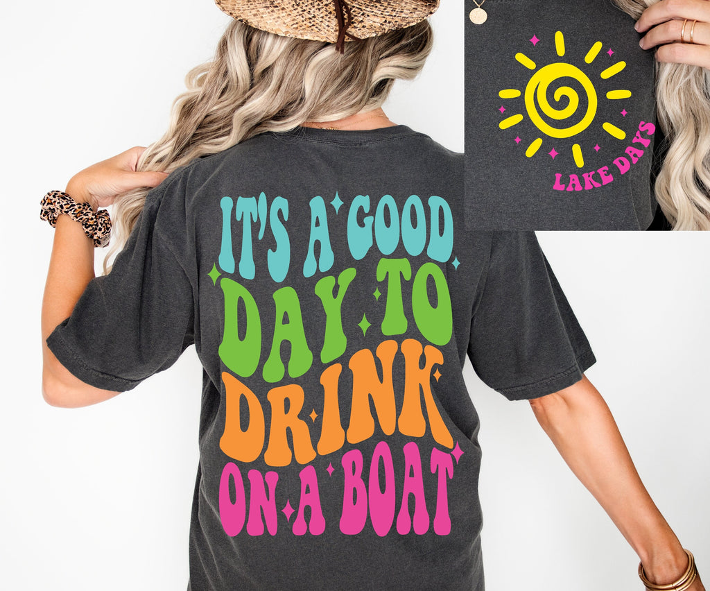 Its a Good Day to Drink on a Boat SVG PNG, Summer svg, Retro Summer svg, Hello Summer svg Lake svg Retro Summer Sublimation Designs Download