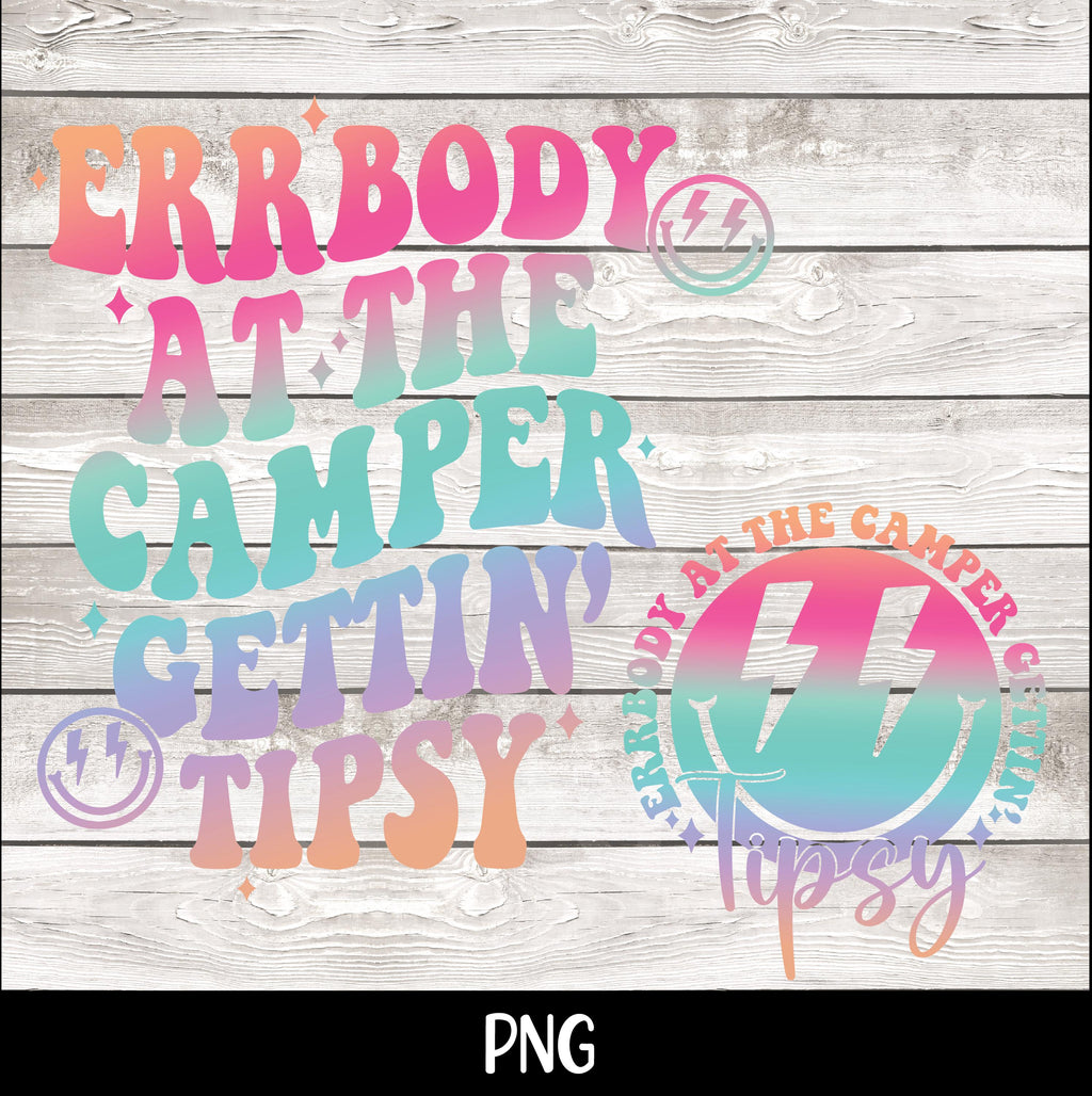 Errbody at the Camper Gettin' Tipsy PNG Summer png, Retro Summer png Hello Summer png Lake png Retro Summer Sublimation Designs download