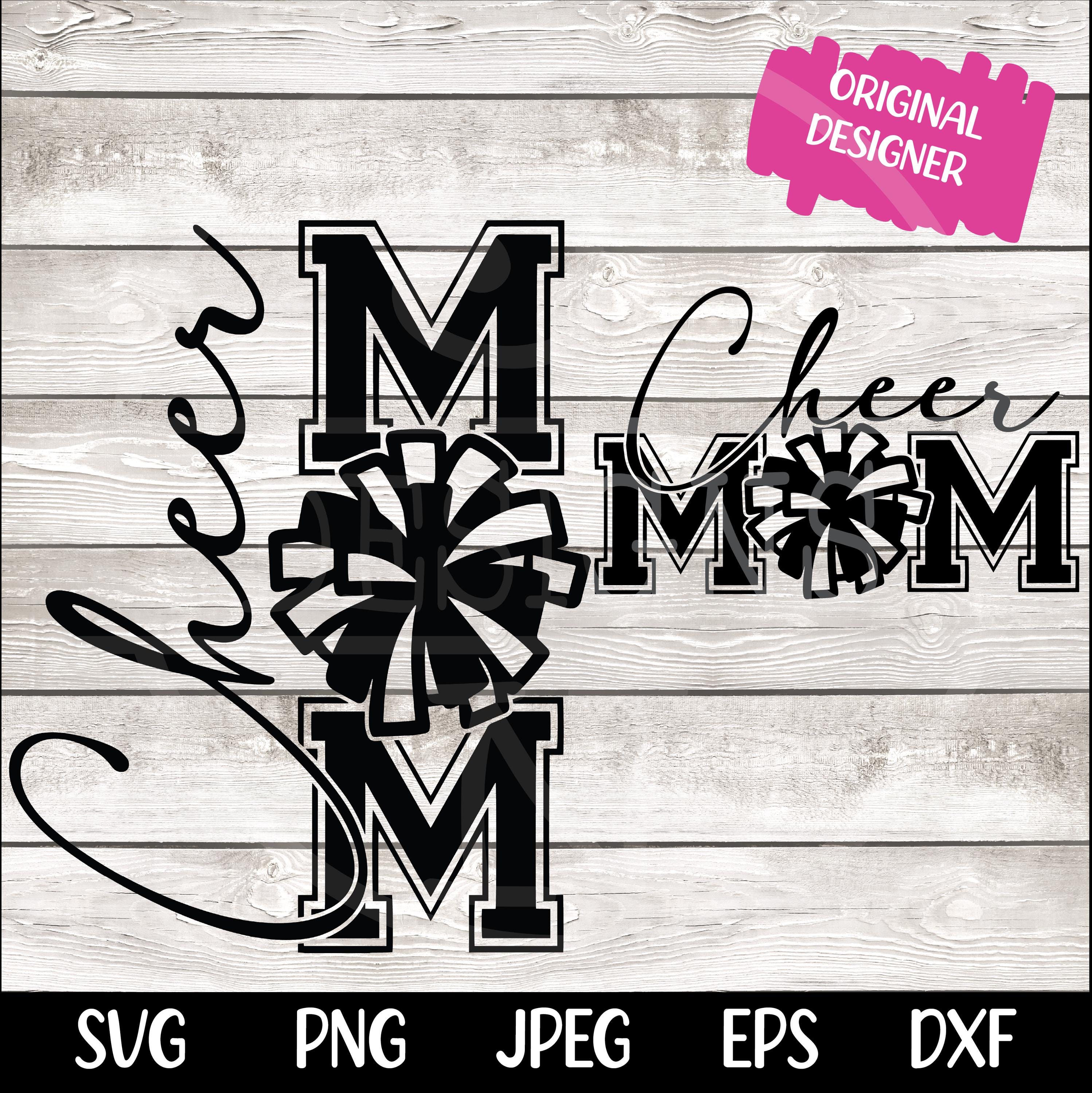 Cheer Mom SVG Cheer Mom PNG Game Day Cheerleader Cheer Competition Shirt Design png svg Cricut Silhouette Cameo dfx eps Instant Download