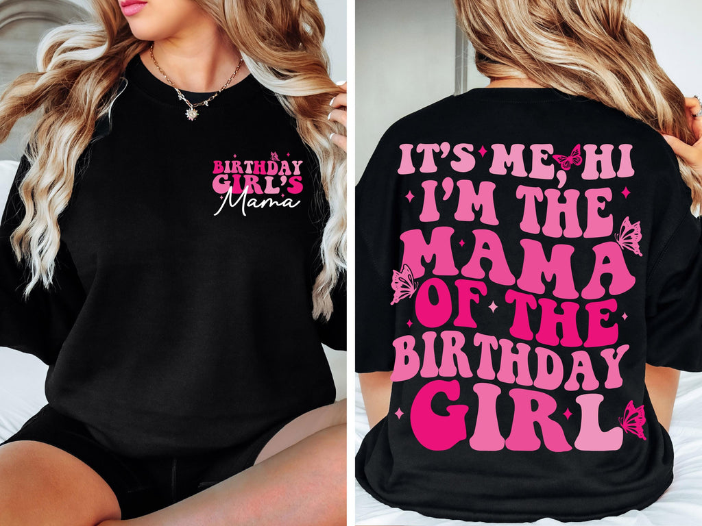 It's Me, Hi I'm The Mama of the Birthday Girl SVG PNG Birthday Girl SVG png Preppy Smiley Groovy Retro Wavy Birthday Shirt svg png eps dfx