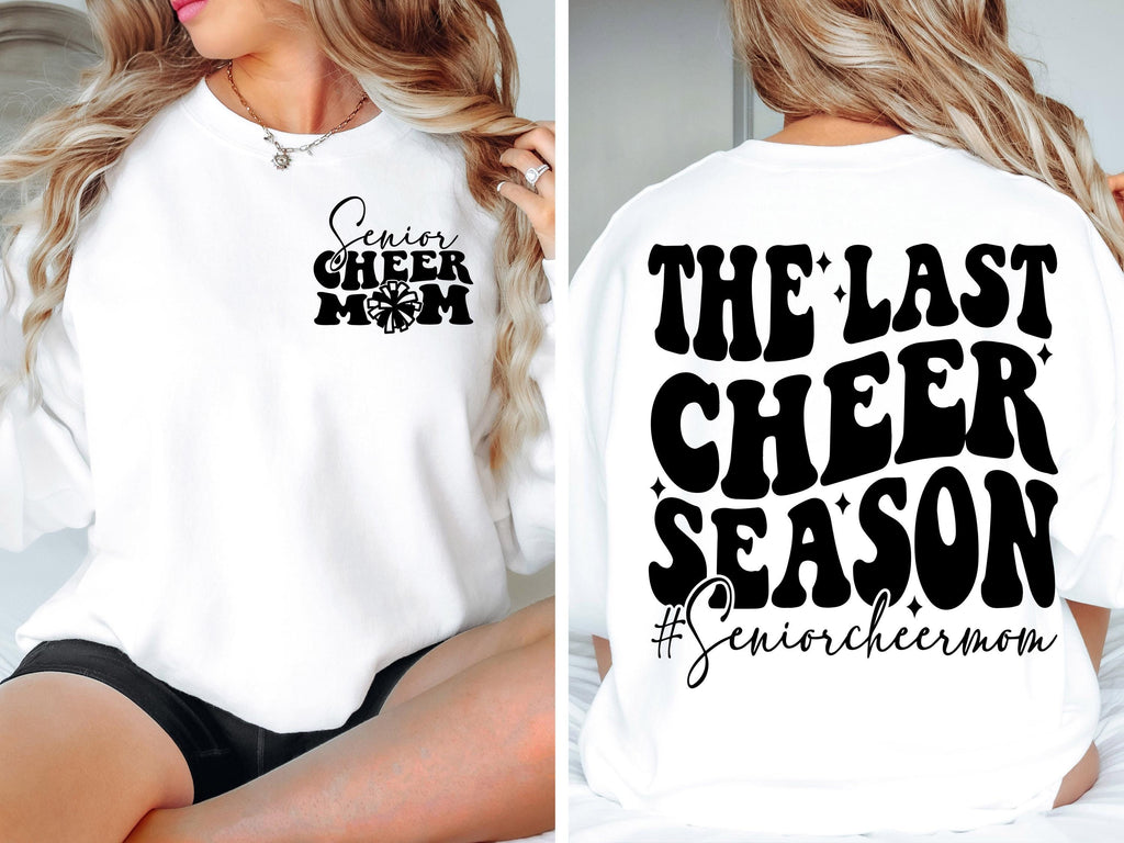The Last Cheer Season Svg Png, Cheer Mom Svg, Senior Cheer Mom Png, Senior Cheer Mom 2025 Svg, Sports Mom Svg, Senior Cheer Mom Shirt