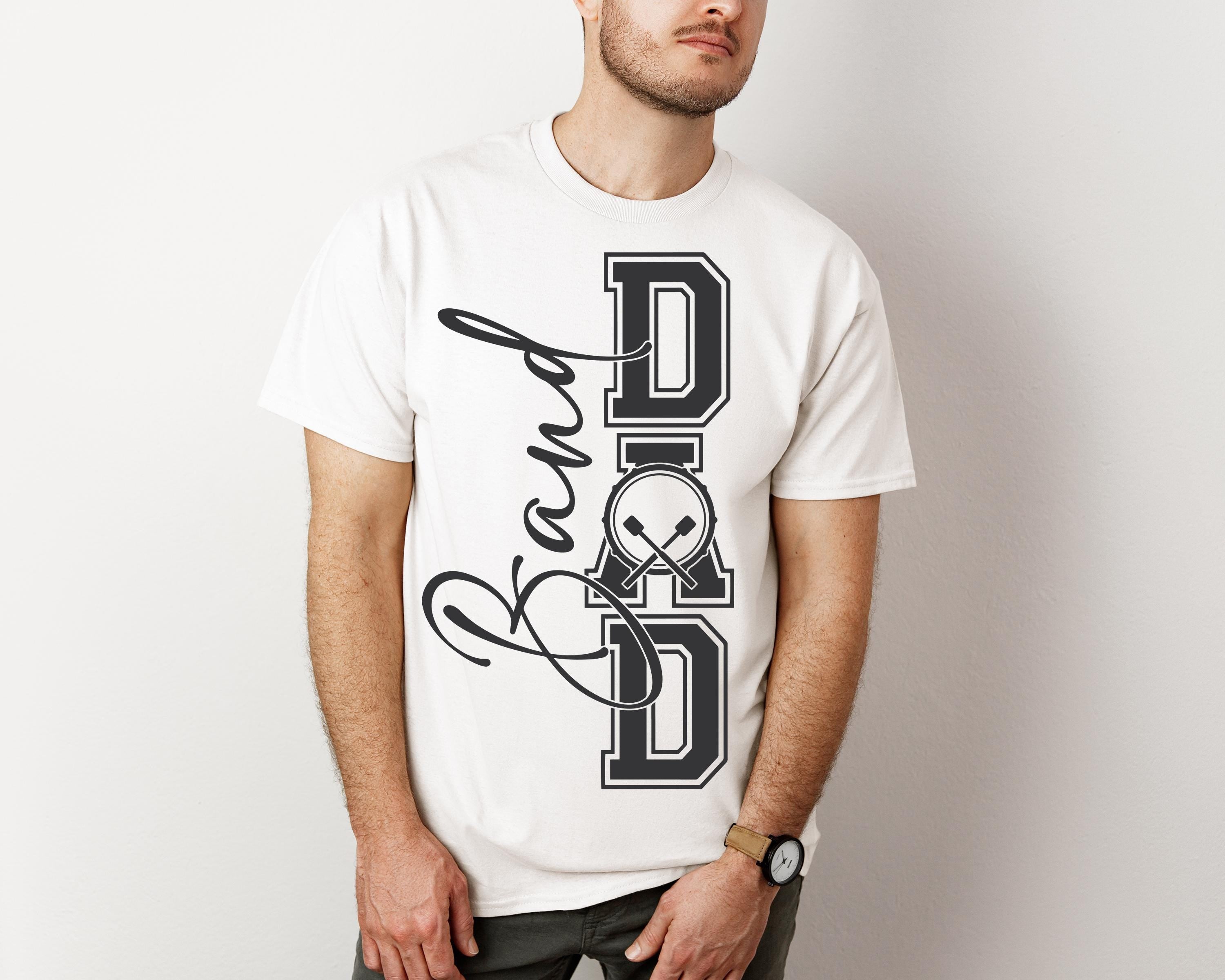 Band Dad SVG Band Dad PNG Marching Band Dad Shirt Design Drumline Dad png svg Digital File Cut File for Cricut Sublimation