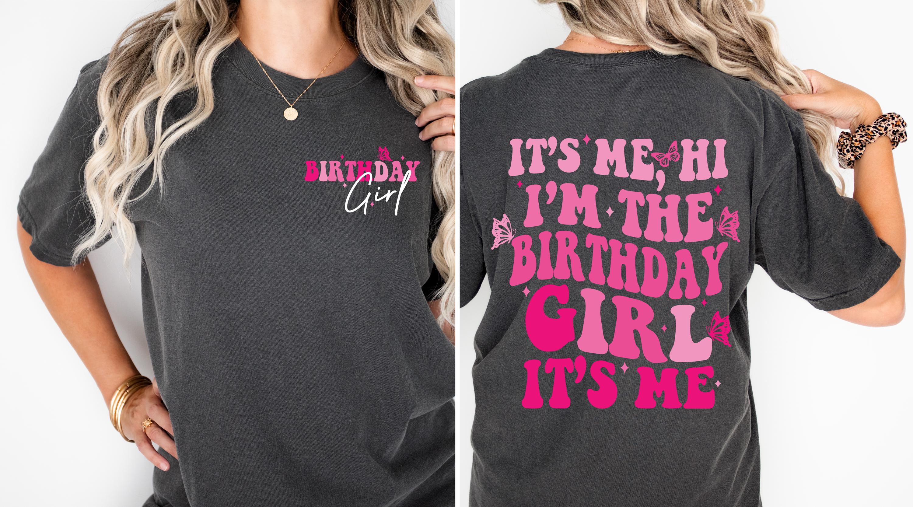 It's Me, Hi I'm The Birthday Girl SVG PNG Birthday Girl SVG png Preppy Smiley Groovy Retro Wavy Birthday Shirt svg png eps dfx jpeg