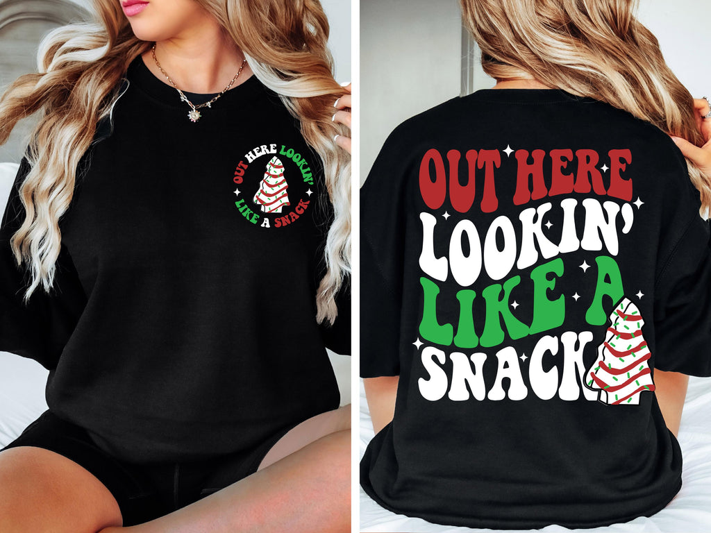 Out Here Lookin Like a Snack Christmas Tree Cakes SVG PNG Christmas svg Christmas png Christmas Shirt Svg for Cricut Sublimation Digital