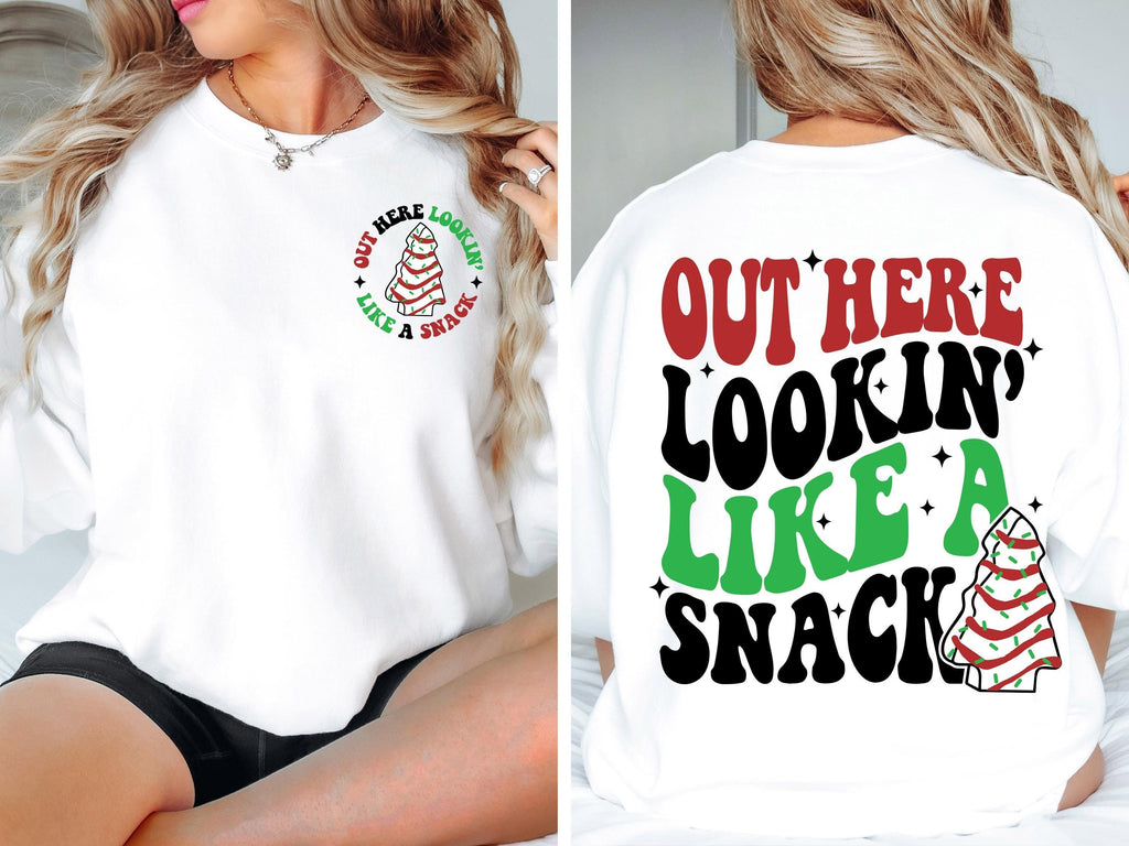 Out Here Lookin Like a Snack Christmas Tree Cakes SVG PNG Christmas svg Christmas png Christmas Shirt Svg for Cricut Sublimation Digital