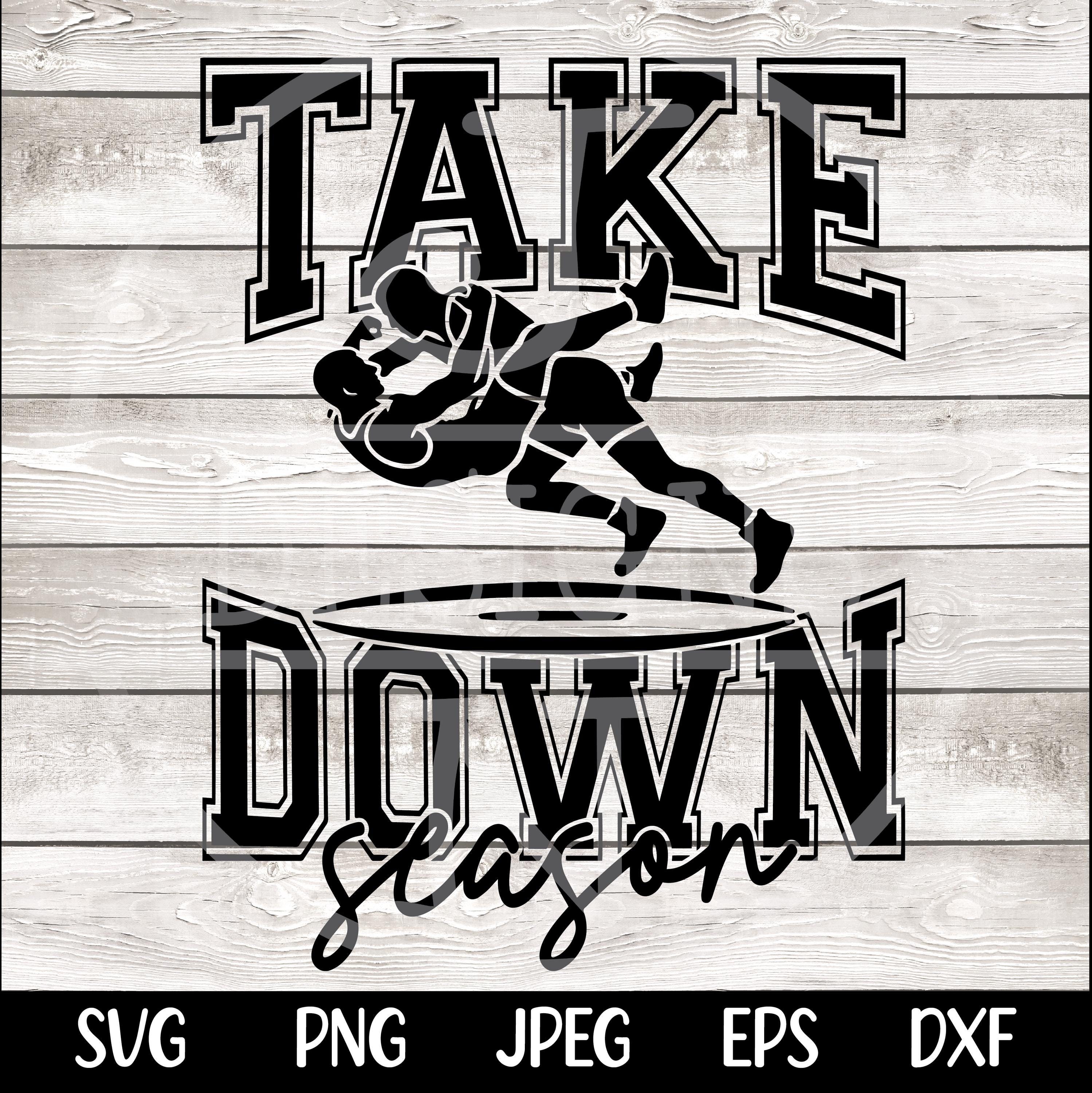 Wrestling Svg Png Take Down Season Svg Png Wrestling Mom SVG Wrestling Mom PNG Wrestling mom shirt png svg dfx Digital File Instant Download