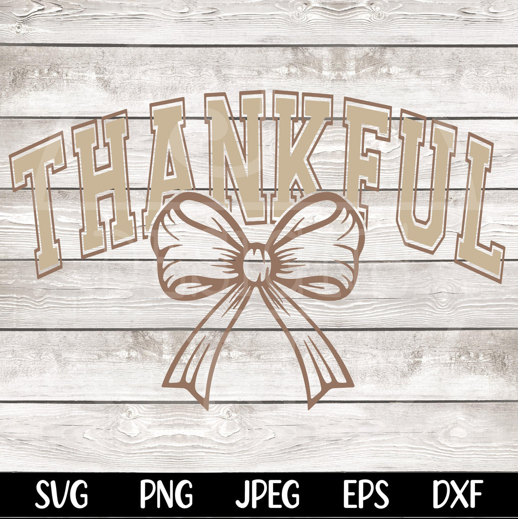 Thankful Coquette SVG PNG, Trendy Fall design, Thankful Varsity, Thanksgiving Shirt, Thanksgiving Svg, Cozy Season, Coquette Bow Cut File
