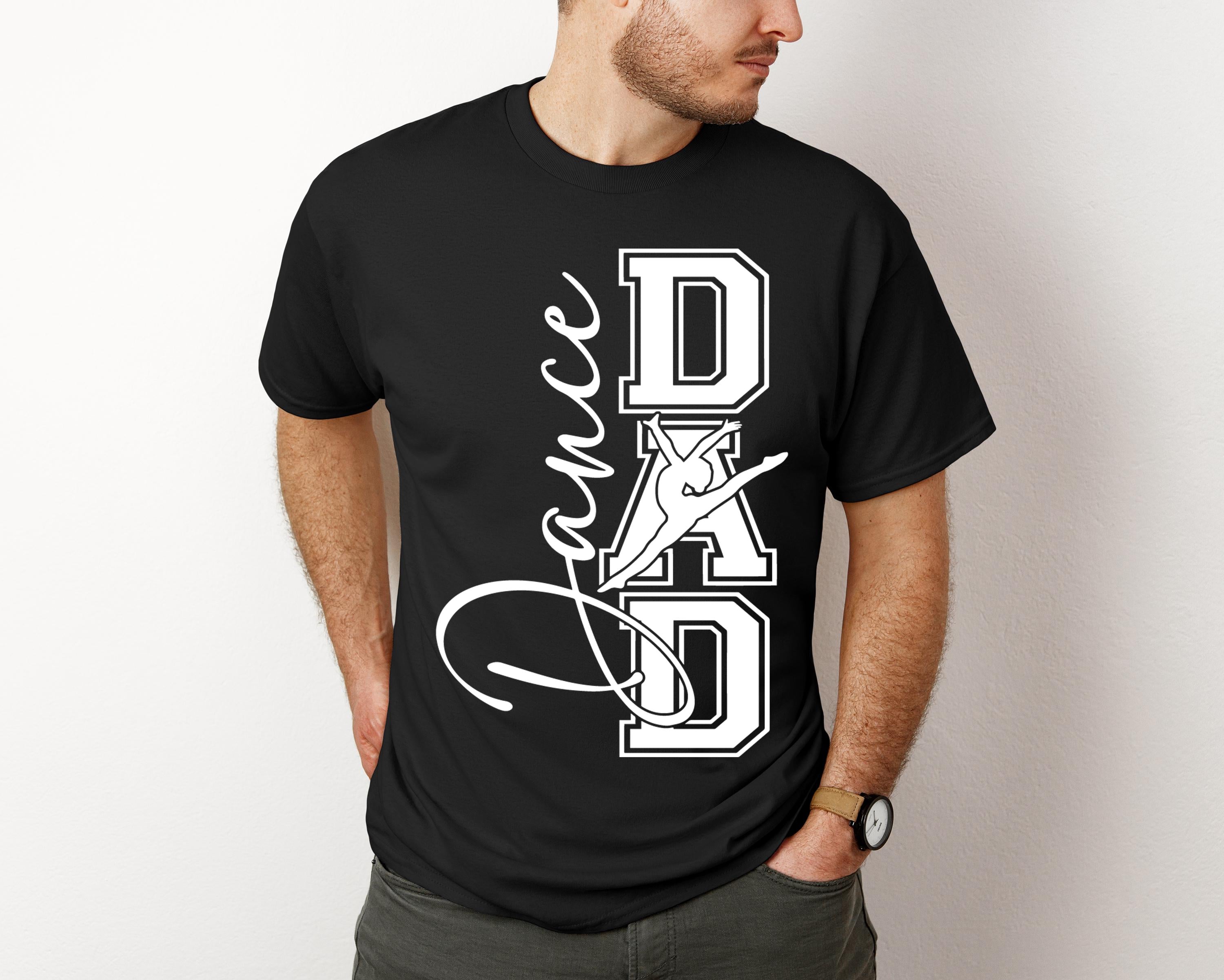Dance Dad SVG Dance Dad png Dance Dad shirt Design Dance Competition Cut File for Cricut PNG SVG Digital File Instant Download Sublimation