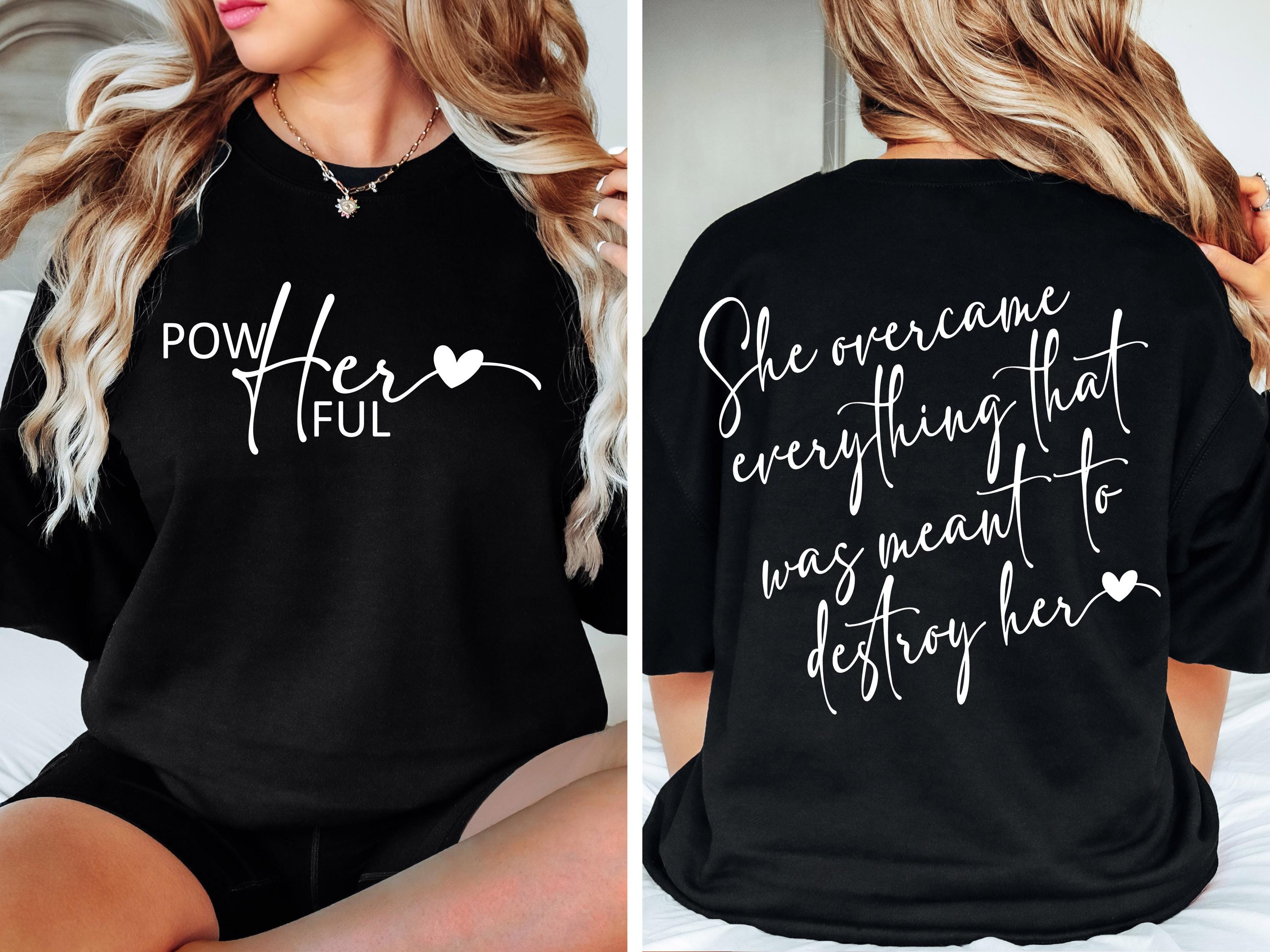 Women Empowerment Svg png, She over came Everything That Was Sent To Destroy Her Svg Png, Strong Women Svg, She is Me, I Am She, Trendy svg