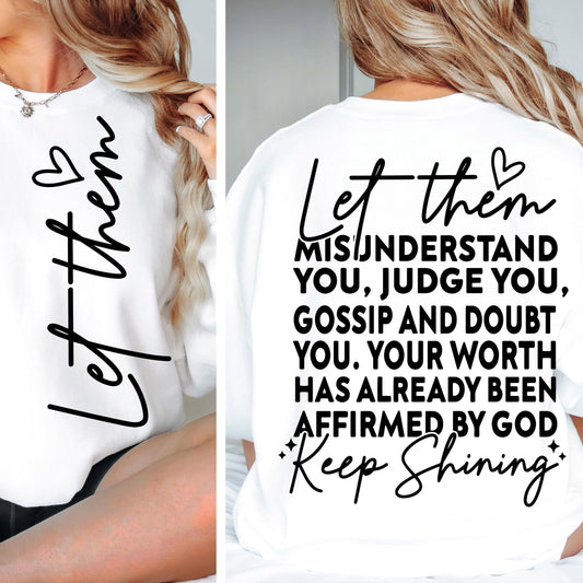 Let Them SVG PNG, Keep Shining Svg, Motivational svg png Inspirational Svg, Self Worth Svg Png, Self Love Svg Png, Cut File for Cricut