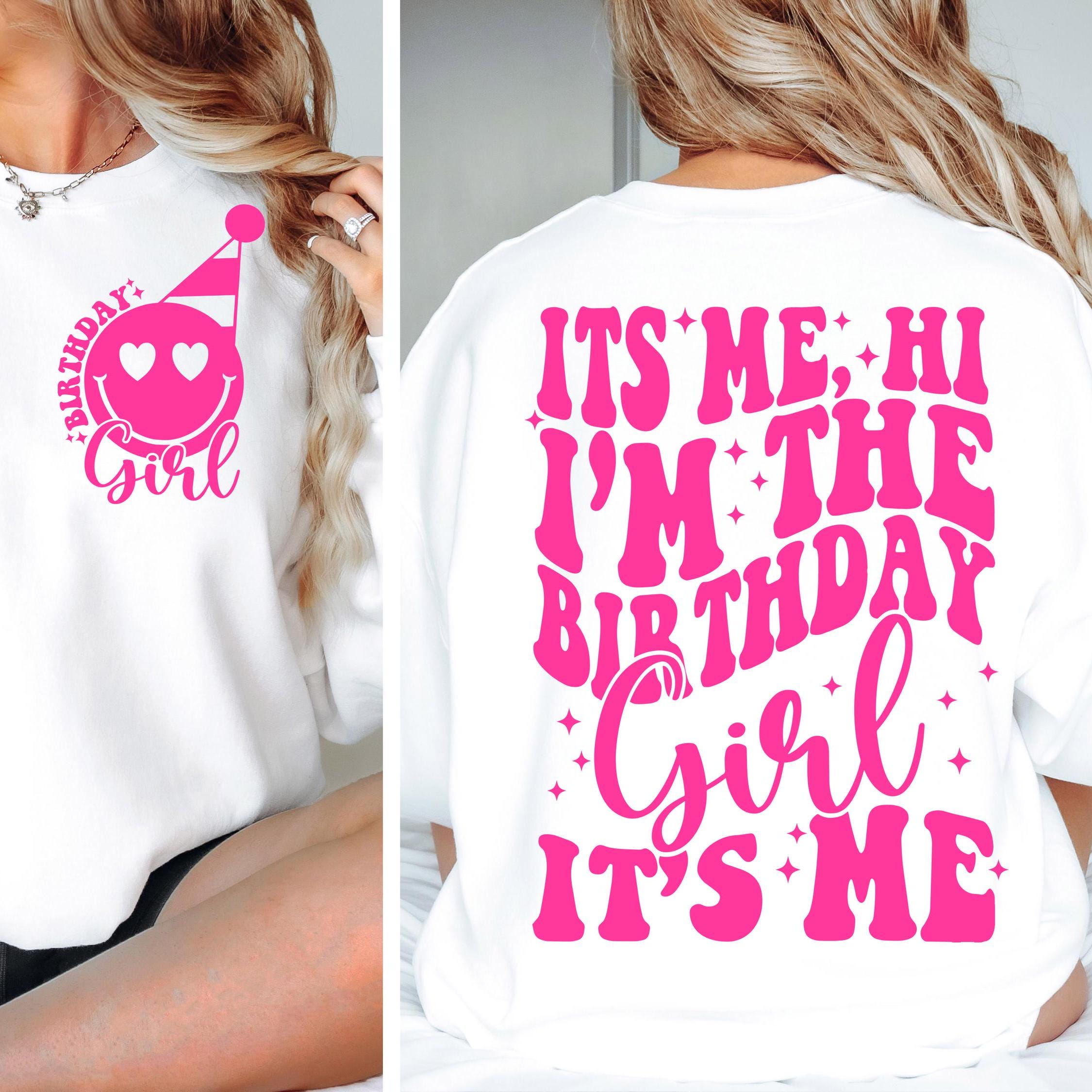 It's Me, Hi I'm The Birthday Girl SVG PNG Birthday Girl SVG png Preppy Smiley Groovy Retro Wavy Birthday Shirt svg png eps dfx jpeg