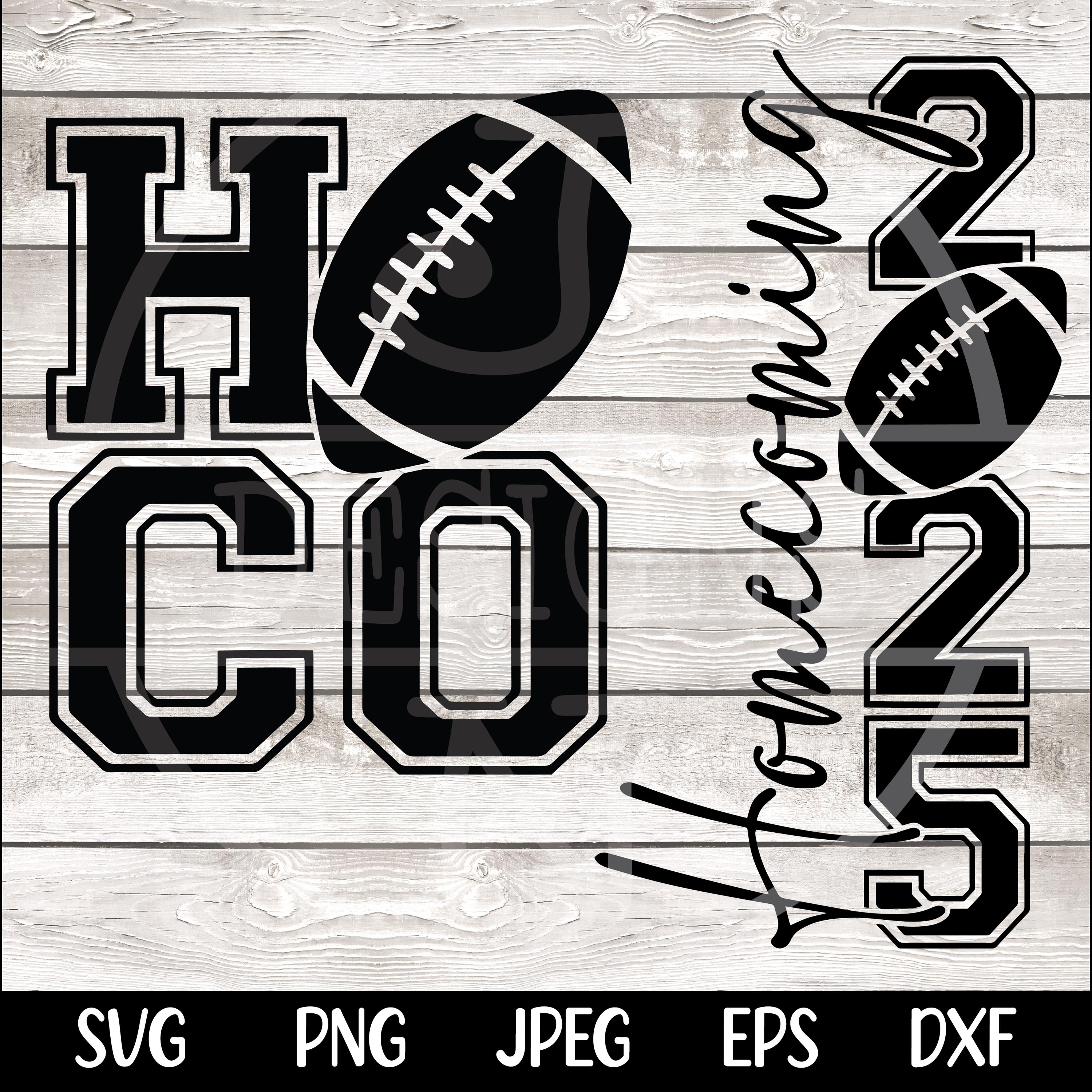 Hoco 2025 Svg Png Homecoming 2025 svg Homecoming svg Png Hoco Png Homecoming Football High School svg Png Homecoming shirt svg Png cut file