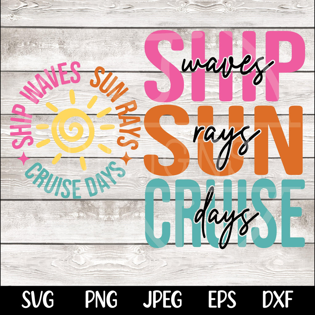 Ship Waves Sun Rays Cruise Days Svg, Cruise Vibes Svg, Cruise Svg, Cruise Ship Svg, Girls Trip Svg, Family Cruise Svg, Cruise Shirt Svg