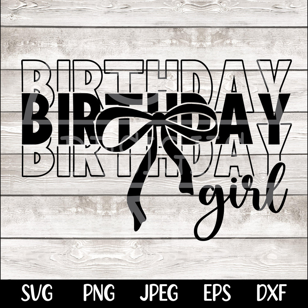 Birthday Girl Shirt SVG Birthday Girl Shirt Png Preppy Coquette Bow Birthday Shirt svg png Birthday svg Cut File for Cricut Sublimation