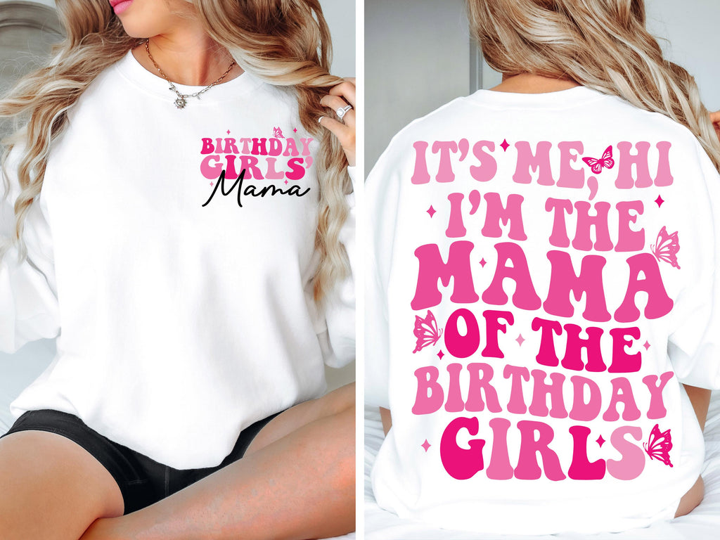 It's Me, Hi I'm The Mama of the Birthday Girls SVG PNG Birthday Girl SVG png Preppy Smiley Groovy Retro Wavy Birthday Shirt svg png eps dfx