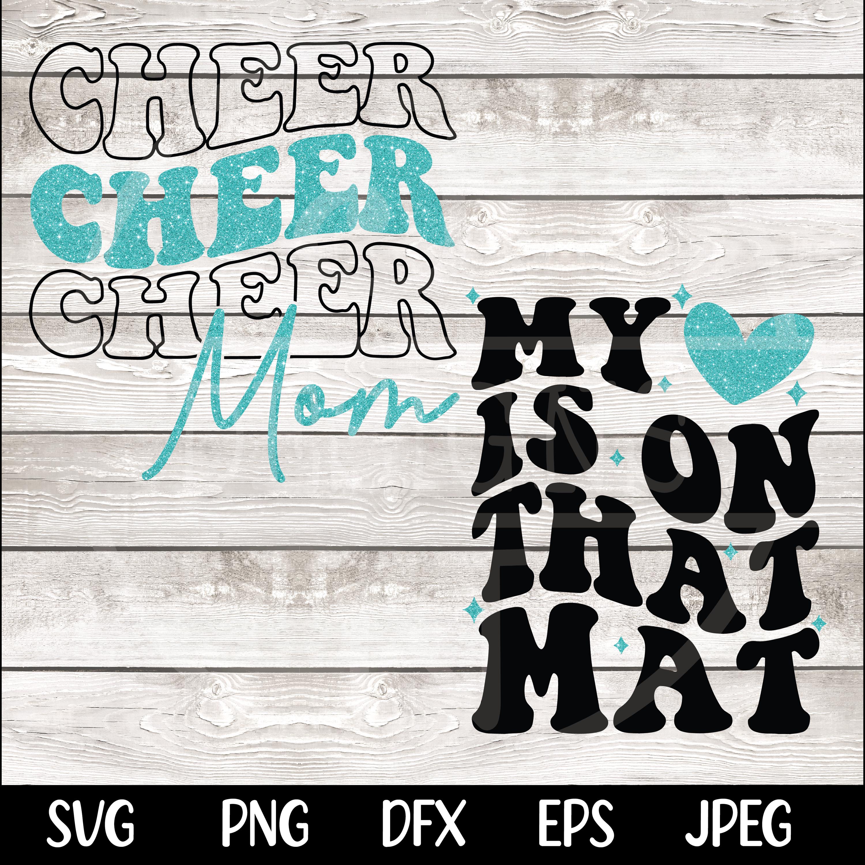 Cheer Mom SVG Cheer Mom PNG Game Day Cheerleader Cheer Competition Shirt Design png svg Cricut Silhouette Cameo dfx eps Instant Download