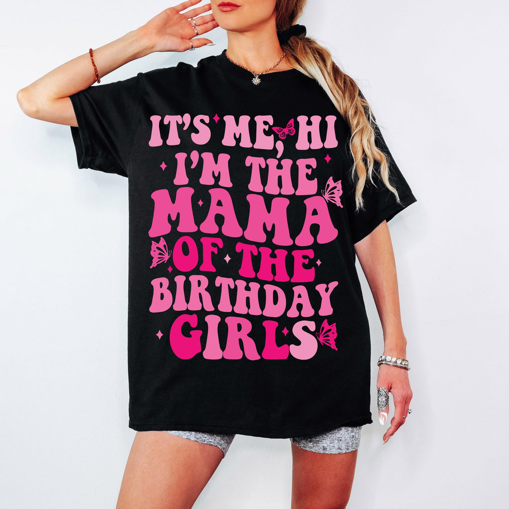 It's Me, Hi I'm The Mama of the Birthday Girls SVG PNG Birthday Girl SVG png Preppy Smiley Groovy Retro Wavy Birthday Shirt svg png eps dfx