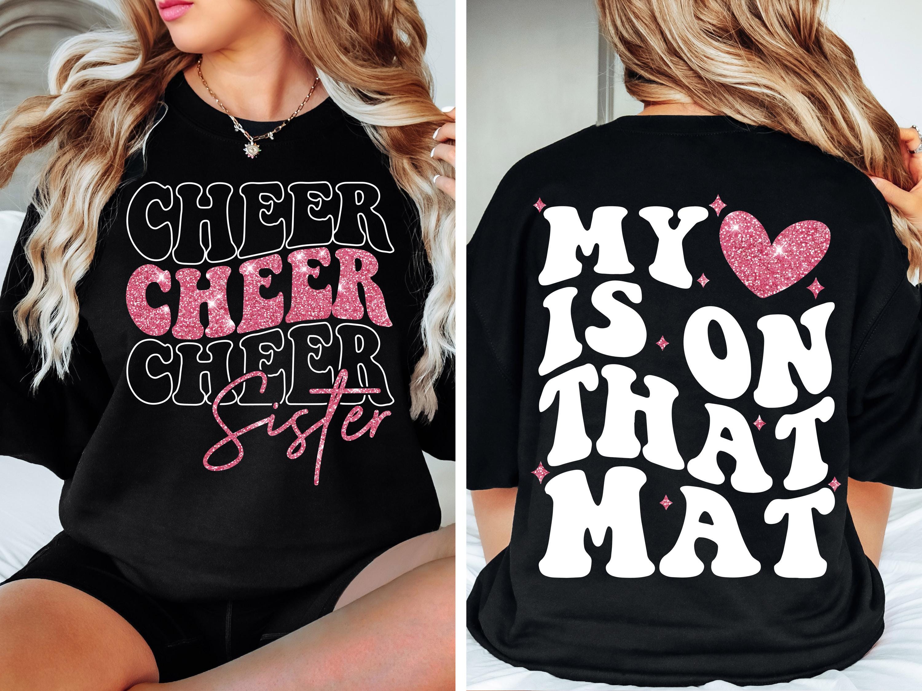 Cheer Sister SVG PNG, Cheer Sister Shirt Svg My Heart is on That Mat svg Game Day Svg Cheer Mom Svg Cut file for Cricut Sublimation