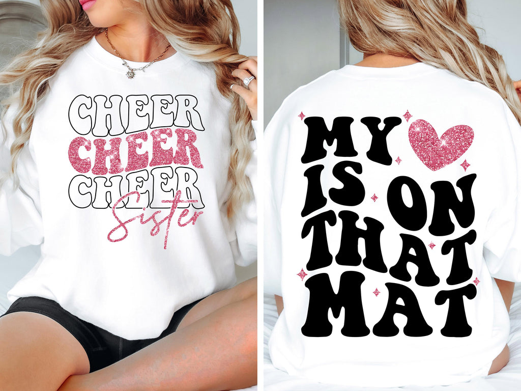 Cheer Sister SVG PNG, Cheer Sister Shirt Svg My Heart is on That Mat svg Game Day Svg Cheer Mom Svg Cut file for Cricut Sublimation