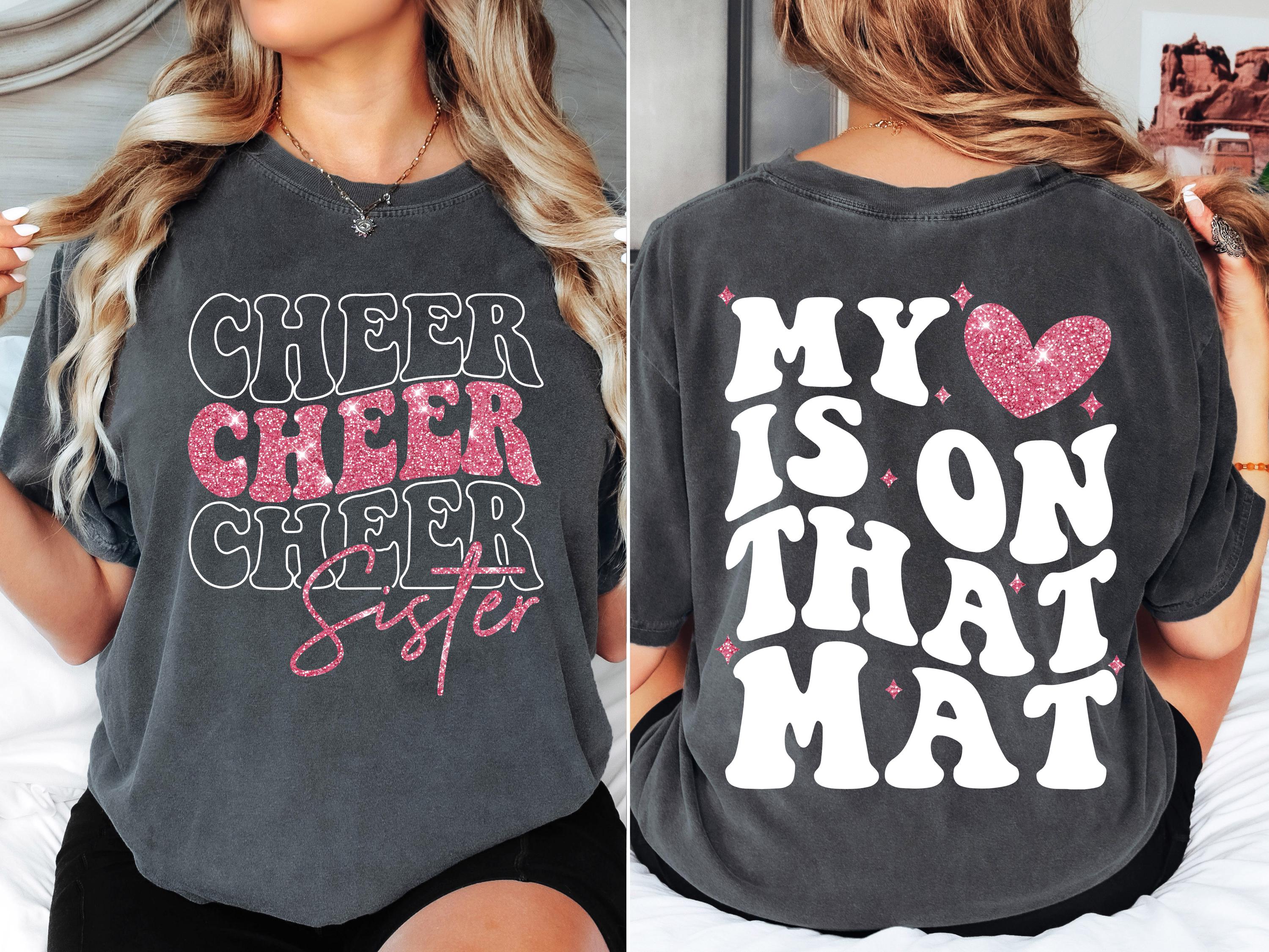 Cheer Sister SVG PNG, Cheer Sister Shirt Svg My Heart is on That Mat svg Game Day Svg Cheer Mom Svg Cut file for Cricut Sublimation