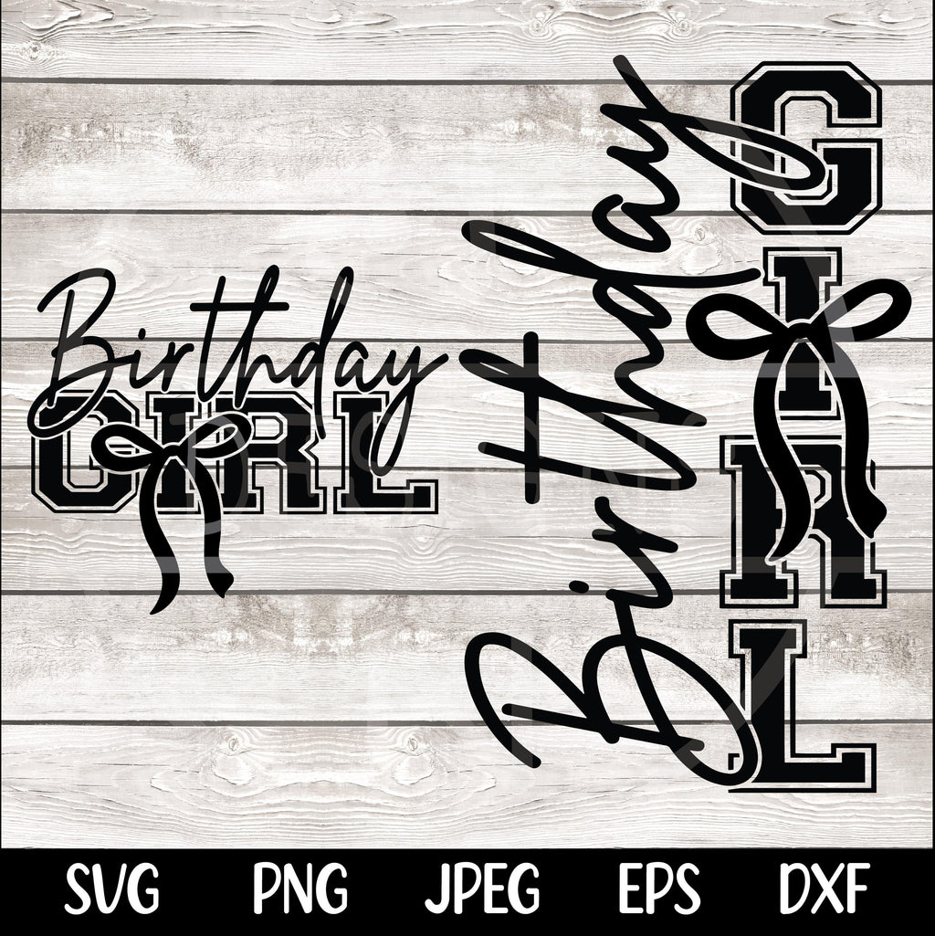 Birthday Girl Shirt SVG Birthday Girl Shirt Png Preppy Coquette Bow Birthday Shirt svg png Birthday svg Cut File for Cricut Sublimation