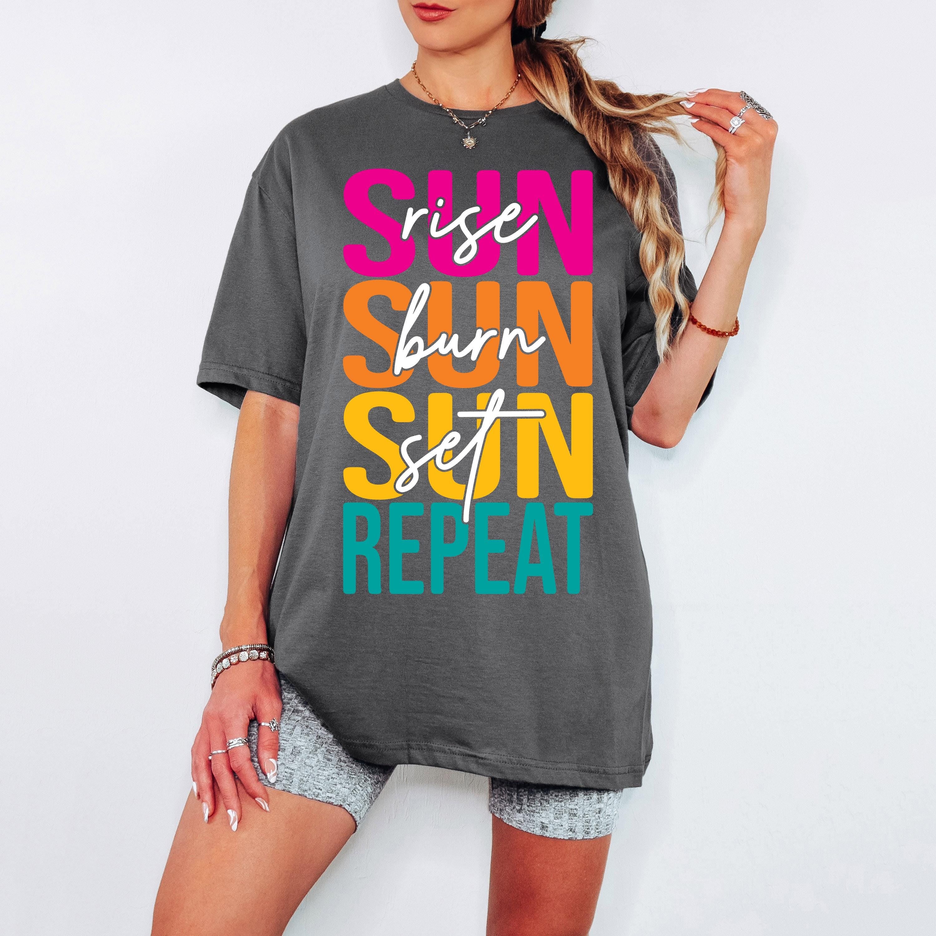 Sunrise Sunburn Sunset Repeat Svg Png Vacation Svg Summer Shirt Design, Summer Svg Hello Summer Svg, Beach Svg, Summer Shirt Svg Cricut File