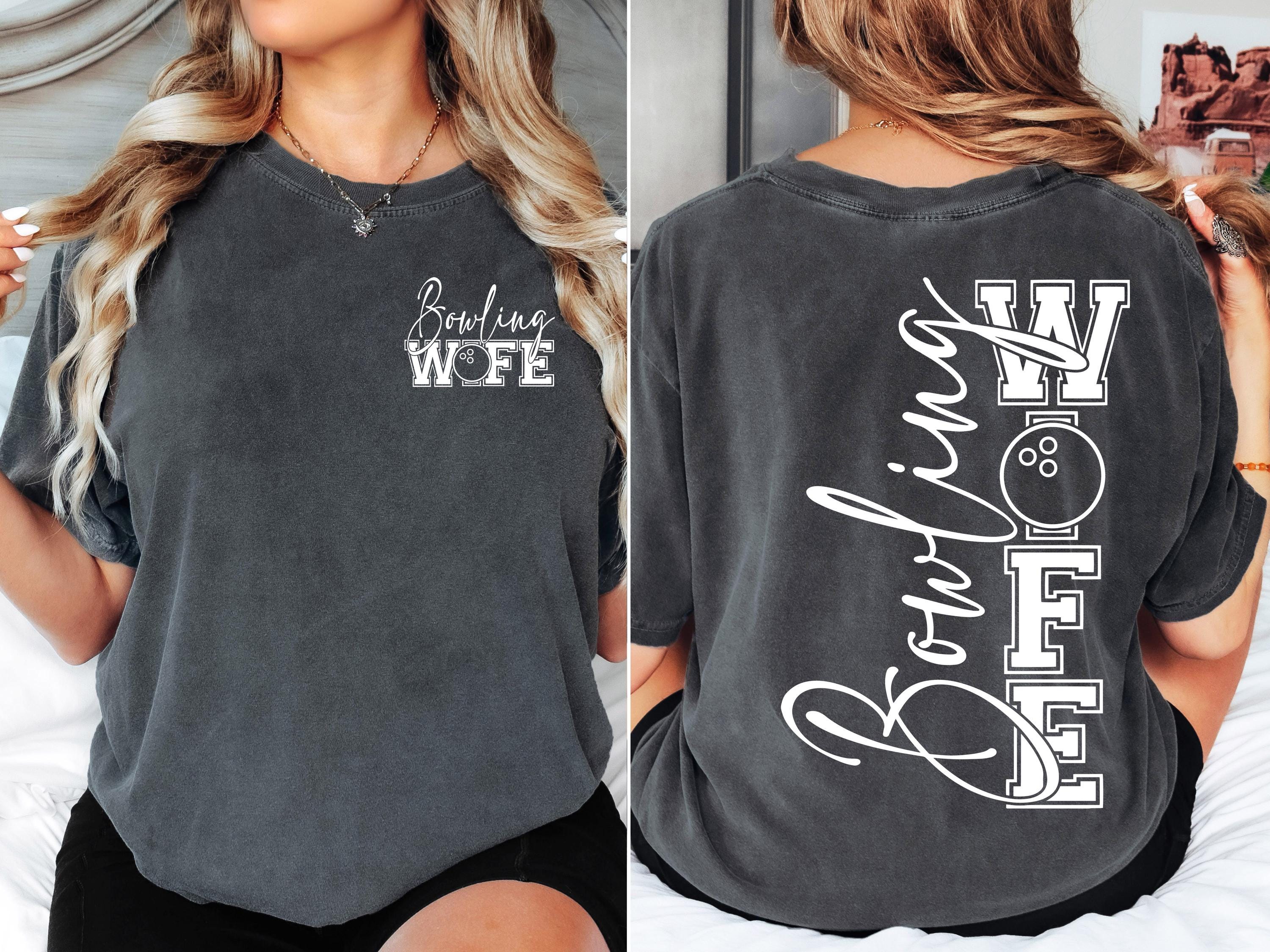 Bowling Wife SVG, Bowling Wife PNG Bowling Svg, Bowling Wife Shirt Svg, Game Day Svg, Bowling Wife Svg, Sports Wife Svg Cut File Sublimation