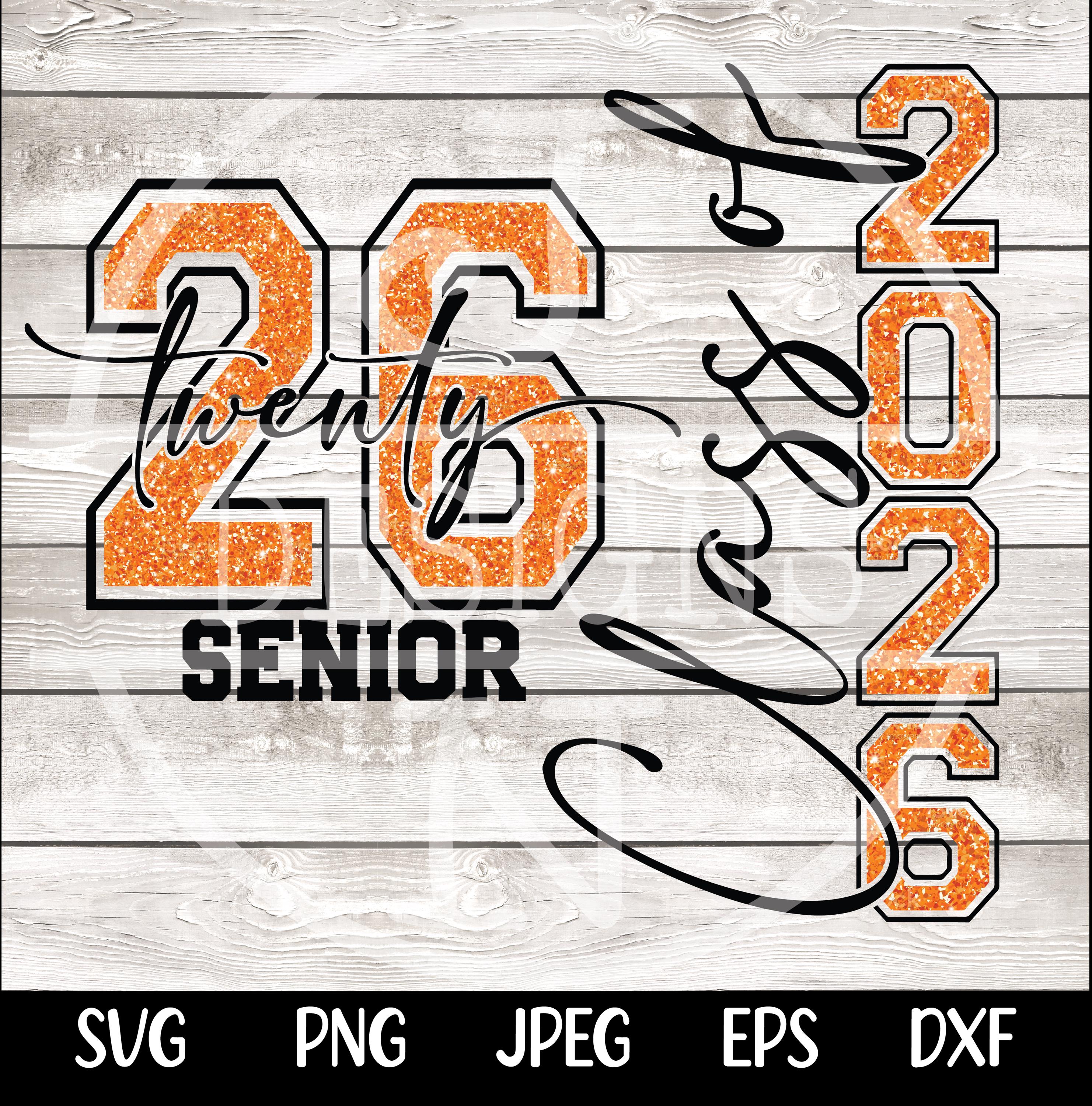 Class of 2026 SVG Png Senior 2026 PNG Senior Class of 2026 Svg png Graduation 2026 Svg Graduation Svg Cut file for Cricut Sublimation Design