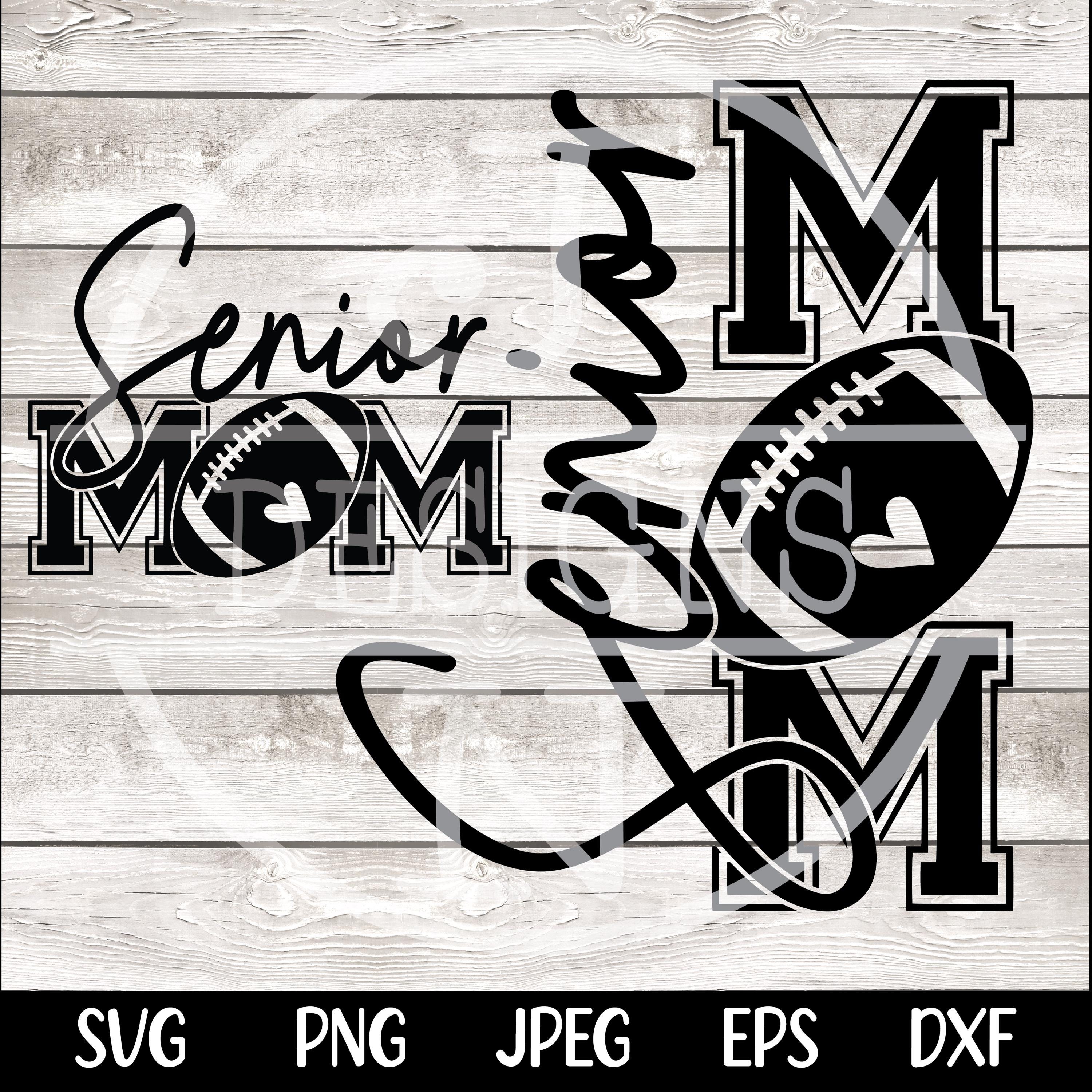 Senior Football Mom SVG, Football Mom Png, Football Mom Shirt Svg, Football Svg, Football Mama Svg, Football Shirt Svg, Game Day Svg