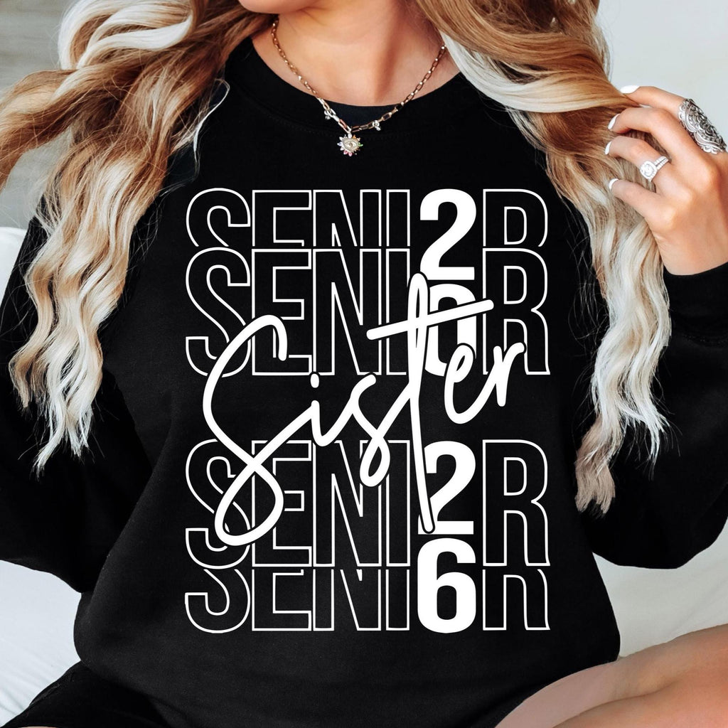 Senior Sister Svg png Senior 2026 SVG Senior 2026 PNG, Class of 2026 Svg Class of 2026 png, Graduation 2026 Svg, Graduation Svg