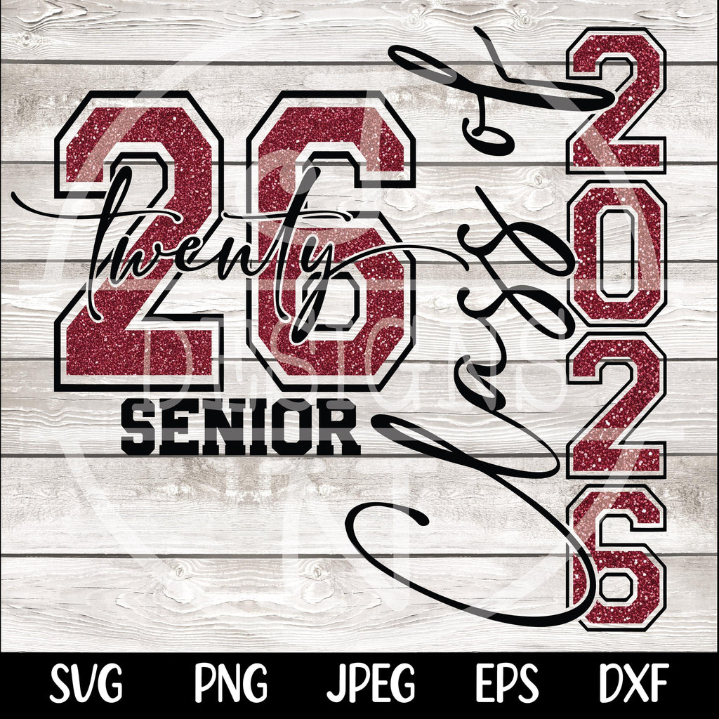 Class of 2026 SVG Png Senior 2026 PNG Senior Class of 2026 Svg png Graduation 2026 Svg Graduation Svg Cut file for Cricut Sublimation Design