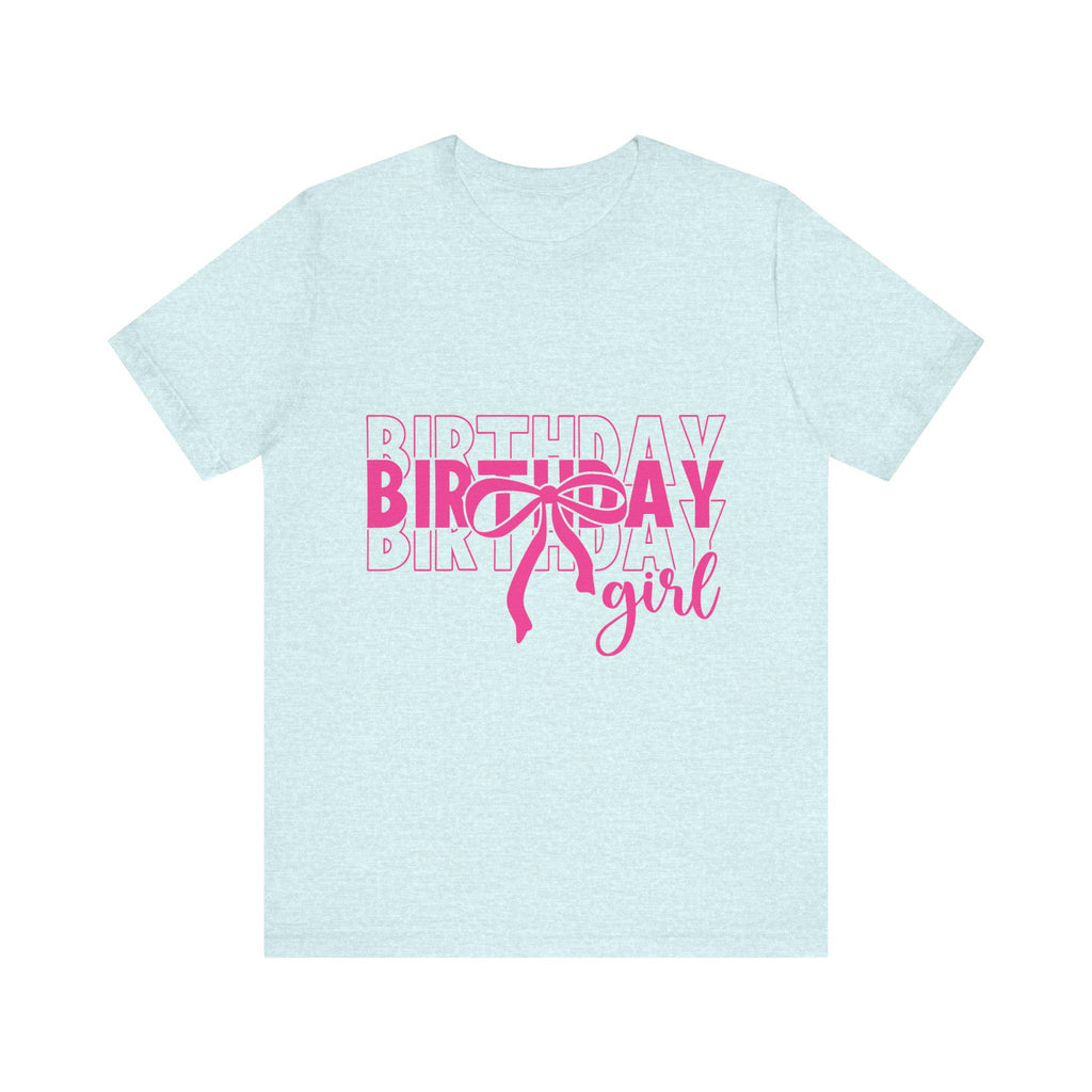 Birthday Girl T-Shirt Birthday Girl Shirt Preppy Coquette Bow Birthday Shirt Birthday Tee Who's the Birthday Girl Birthday time