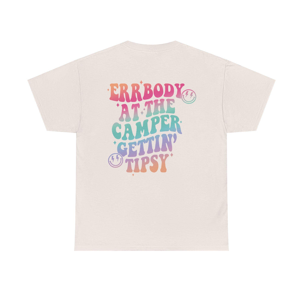 Errbody at the Camper Gettin' Tipsy Summer, Retro Summer Hello Summer Lake Retro Summer Designs Unisex Heavy Cotton Tee with Whimsical