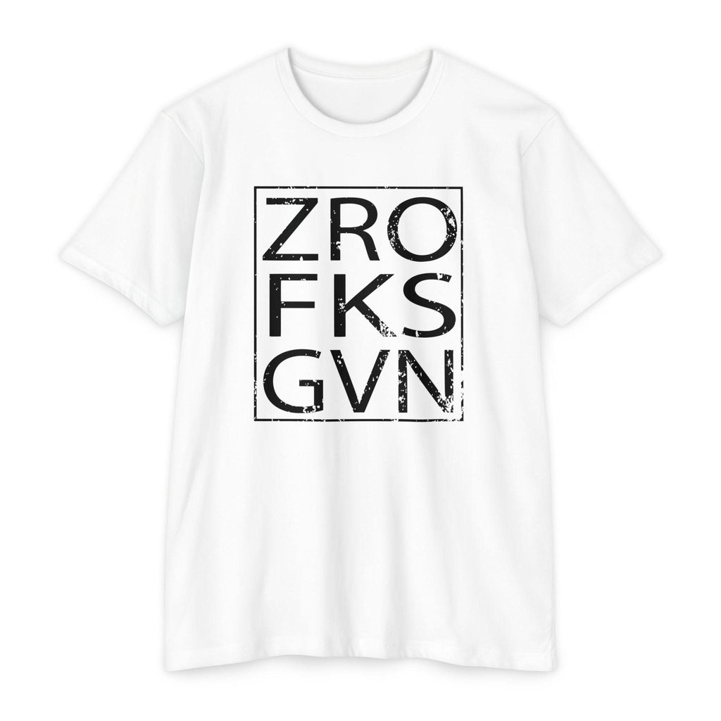 ZRO FKS GVN Gym T-Shirt, Trendy Streetwear Tee, Casual Everyday Wear, Unisex Gift, Vintage Retro Style, Unique Design Shirt