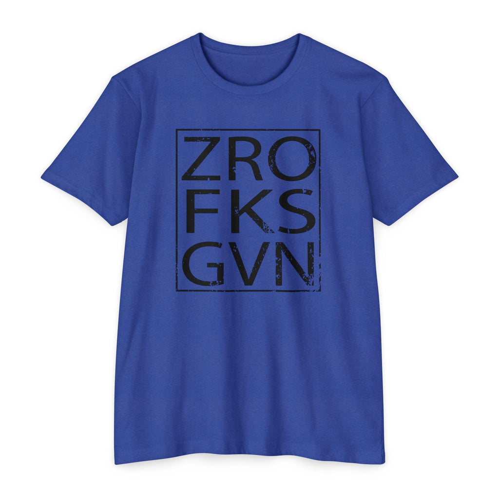 ZRO FKS GVN Gym T-Shirt, Trendy Streetwear Tee, Casual Everyday Wear, Unisex Gift, Vintage Retro Style, Unique Design Shirt
