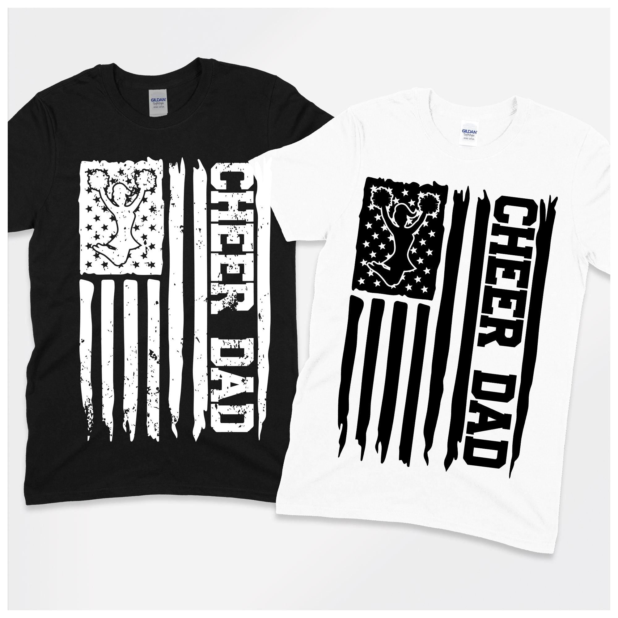 Cheer Dad Jersey Short Sleeve Tee Cheer Dad Design Pay Drive Clap cut file American Flag, Cheer biggest fan