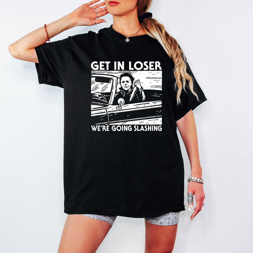 Get in Loser we're Going Slashing T-Shirt, Halloween Shirt, Slasher T-shirt, Holiday T-Shirt, Halloween Unisex Heavy Cotton Tee Whimsical
