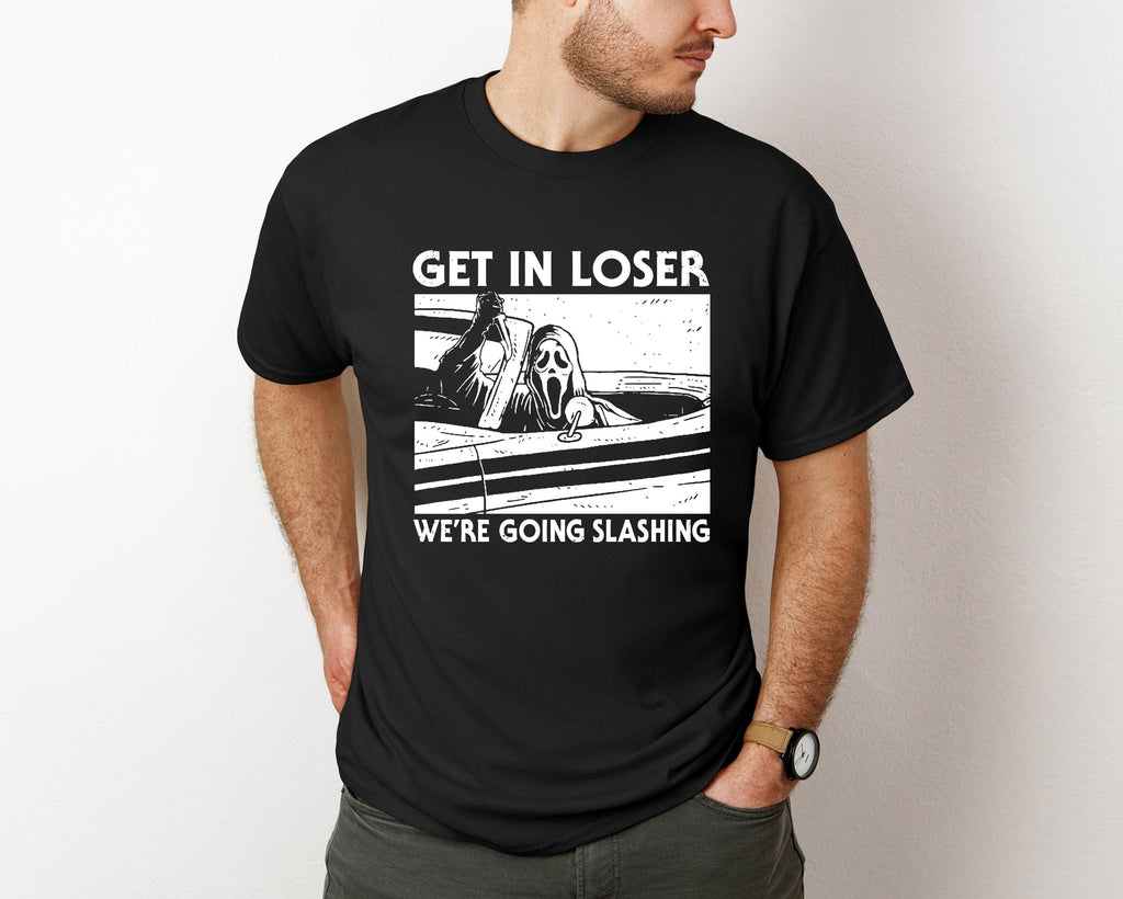 Get in Loser we're Going Slashing T-Shirt, Halloween Shirt, Slasher T-shirt, Holiday T-Shirt, Halloween
